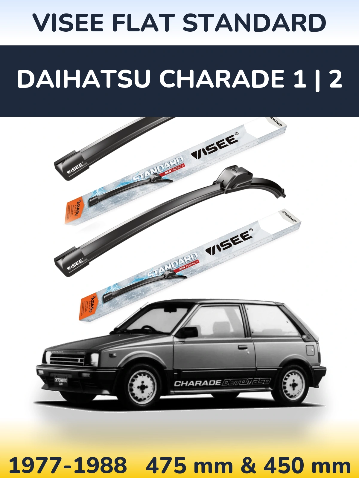 Front wiper blade set VISEE FLAT STANDARD 475 & 450 mm for Daihatsu Charade 1 | 2 1977-1988