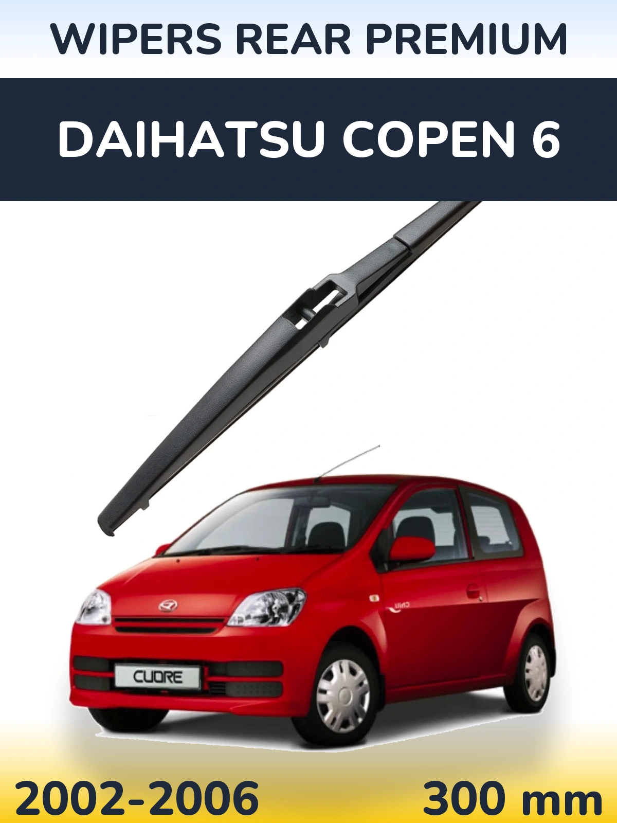 Rear wiper blade WIPERS REAR PREMIUM 300 мм for Daihatsu Copen 6 2002-2006