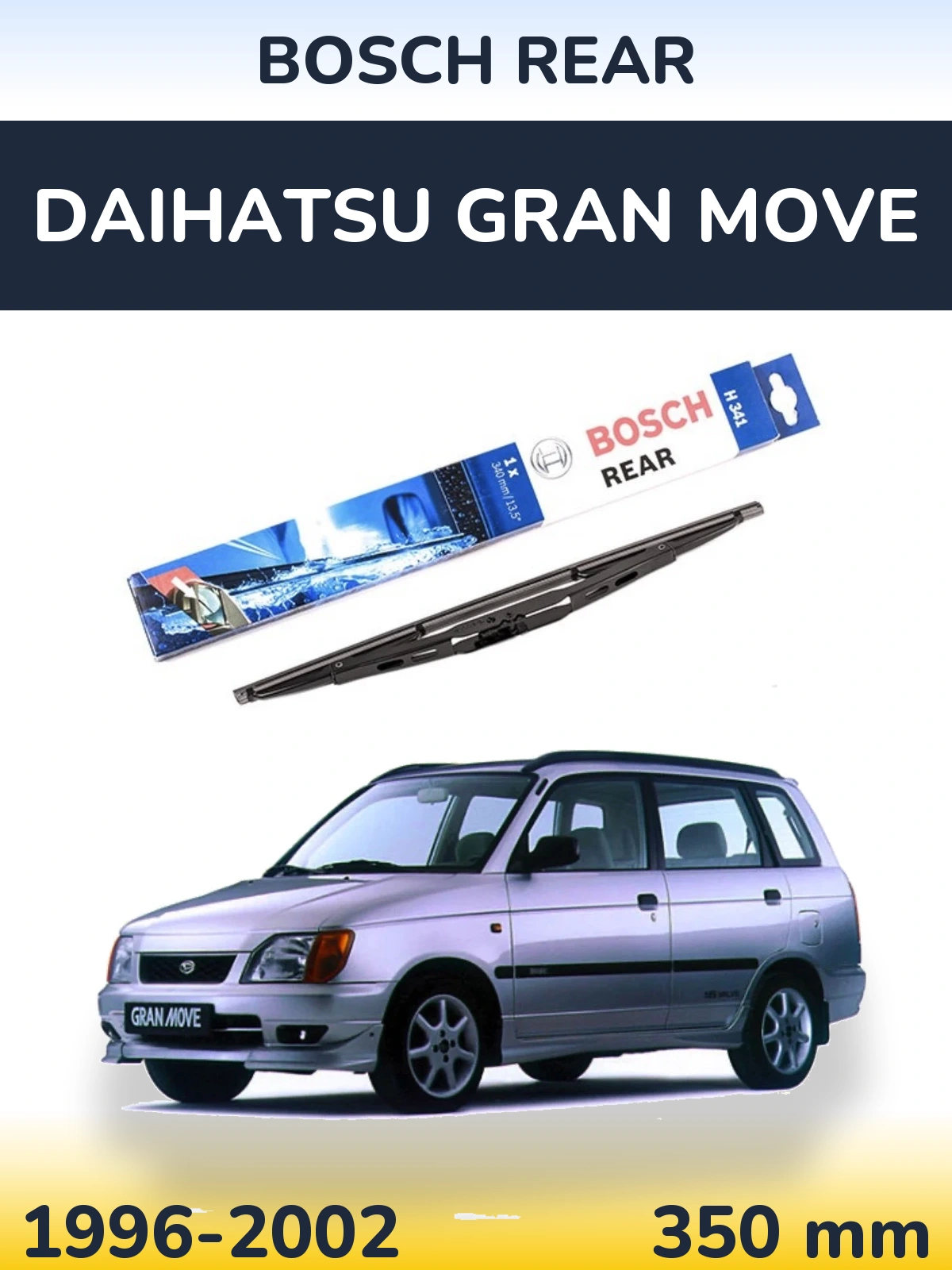 Задня щітка BOSCH Rear 340 мм для Daihatsu Gran Move 1996-2002