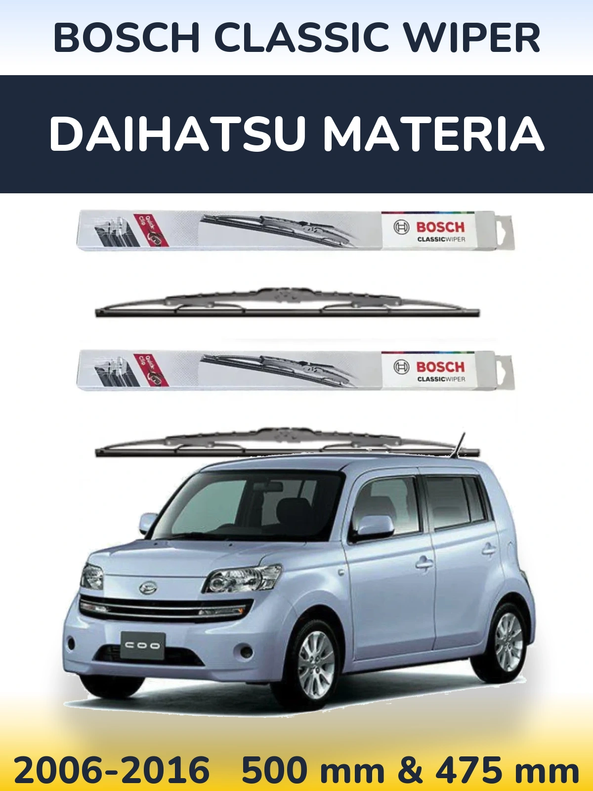 Front wiper blade set BOSCH Classic Wiper 500 & 475 мм for Daihatsu Materia 2006-2016