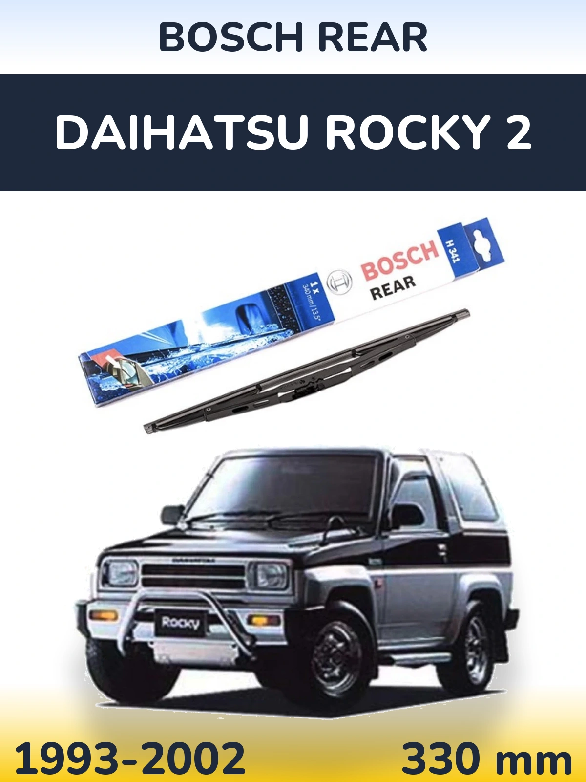 Rear wiper blade BOSCH Rear 340 мм for Daihatsu Rocky 2 1993-2002