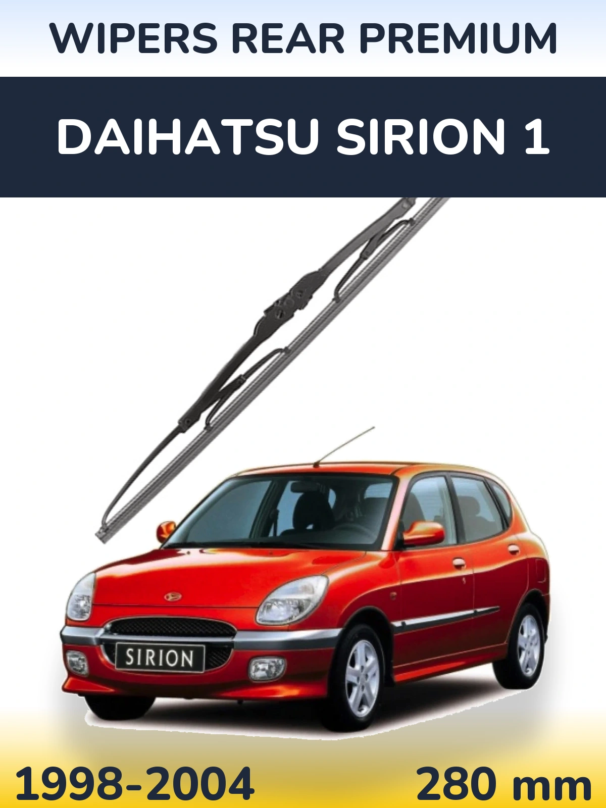 Rear wiper blade WIPERS REAR PREMIUM 280 mm for Daihatsu SIrion 1 1998-2004