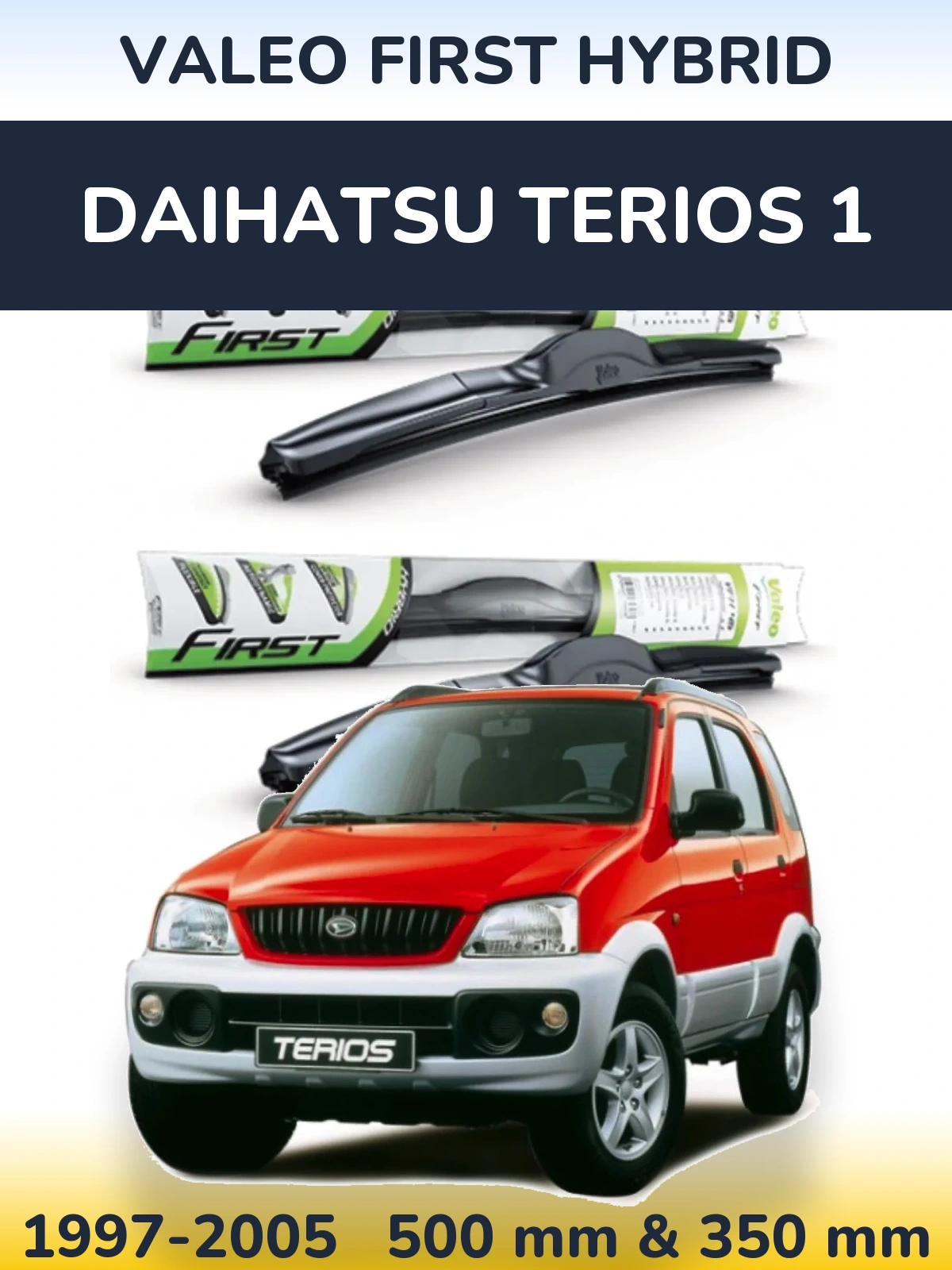 Front wiper blade set Valeo First Hybrid 500 & 350 мм for Daihatsu Terios 1 1997-2005