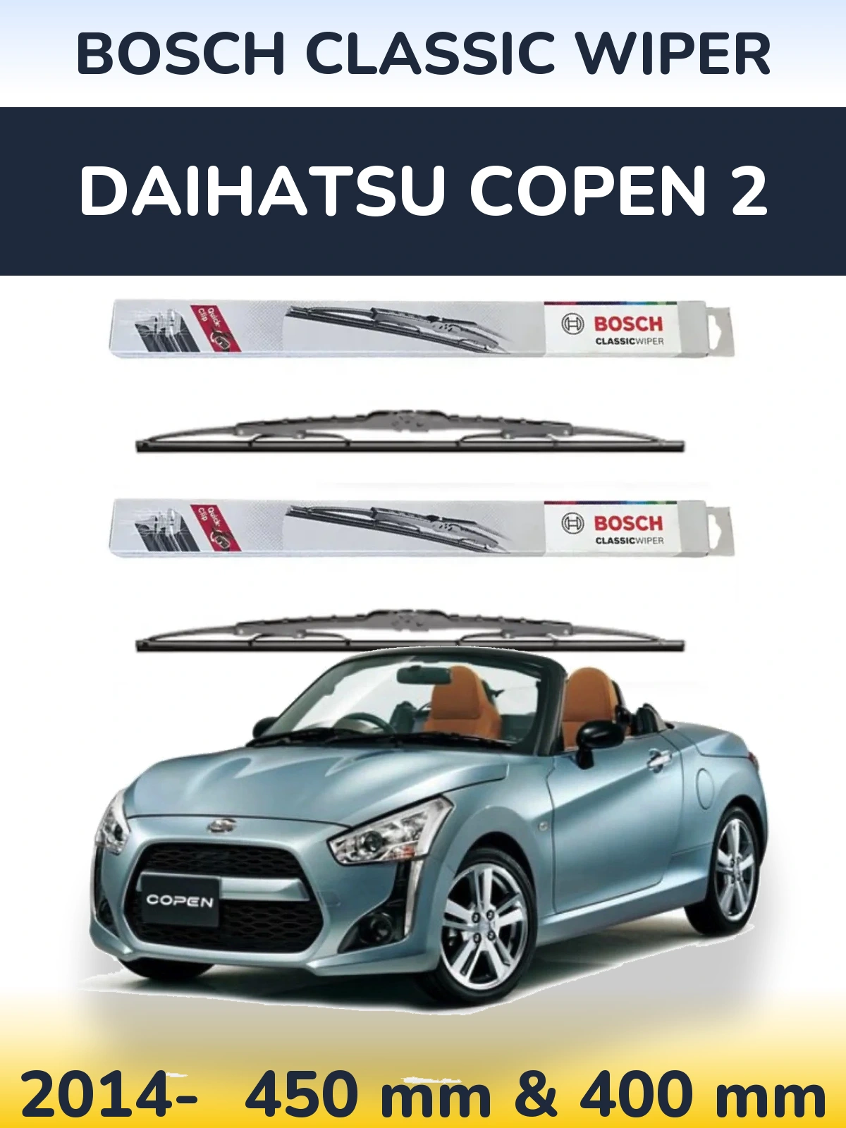 Front wiper blade set BOSCH Classic Wiper 450 & 400 мм for Daihatsu Copen 2 2014-2026