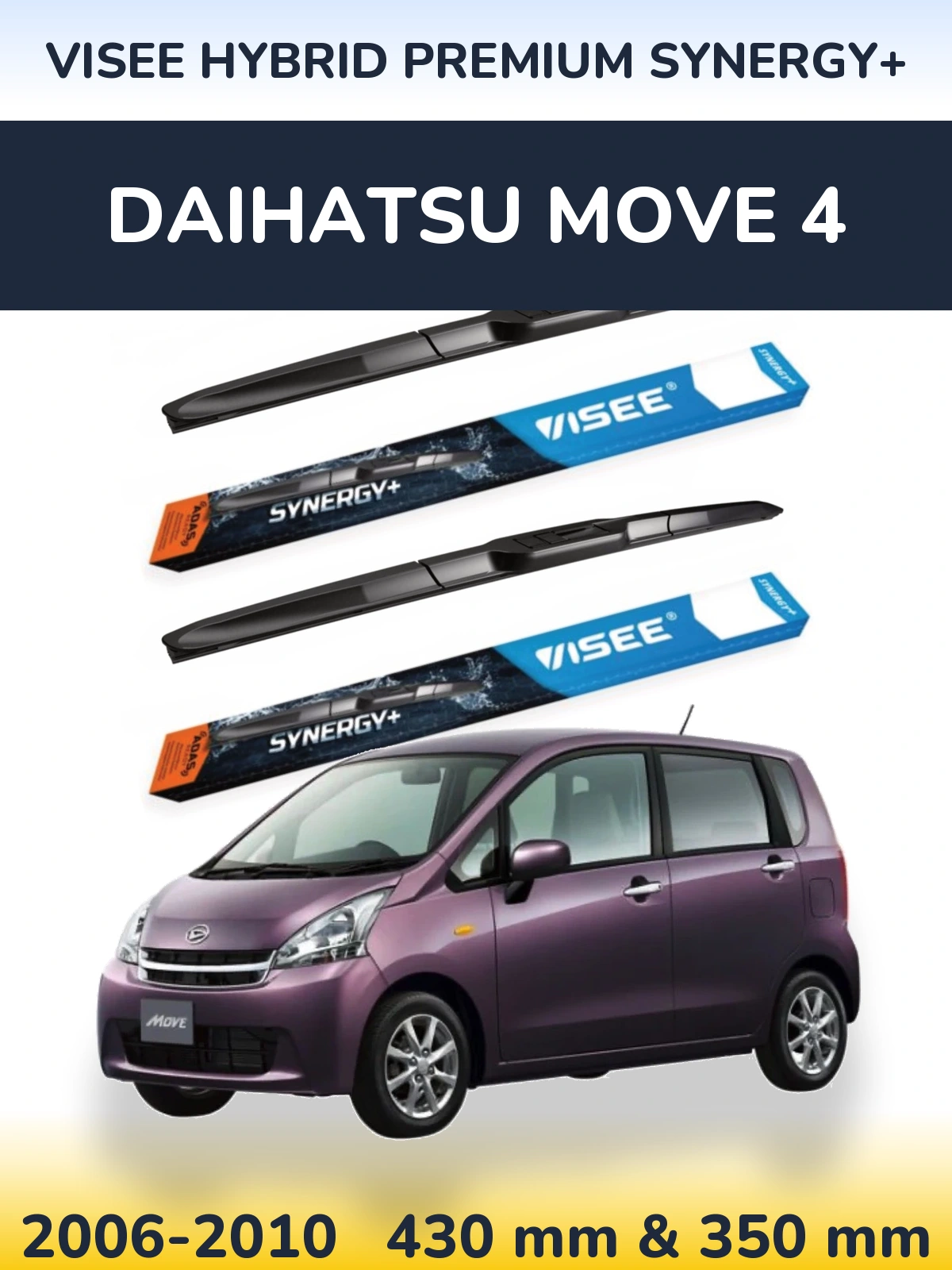 Front wiper blade set VISEE HYBRID PREMIUM SYNERGY+ 430 & 350 mm for Daihatsu Move 4 2006-2010