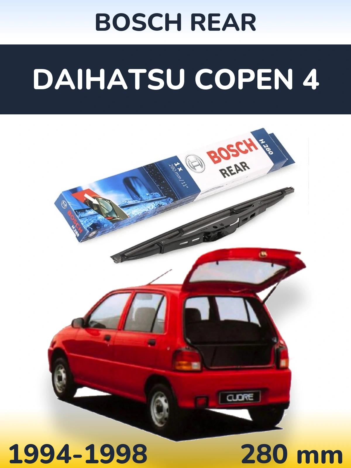 Rear wiper blade BOSCH Rear 280 mm for Daihatsu Copen 4 1994-1998