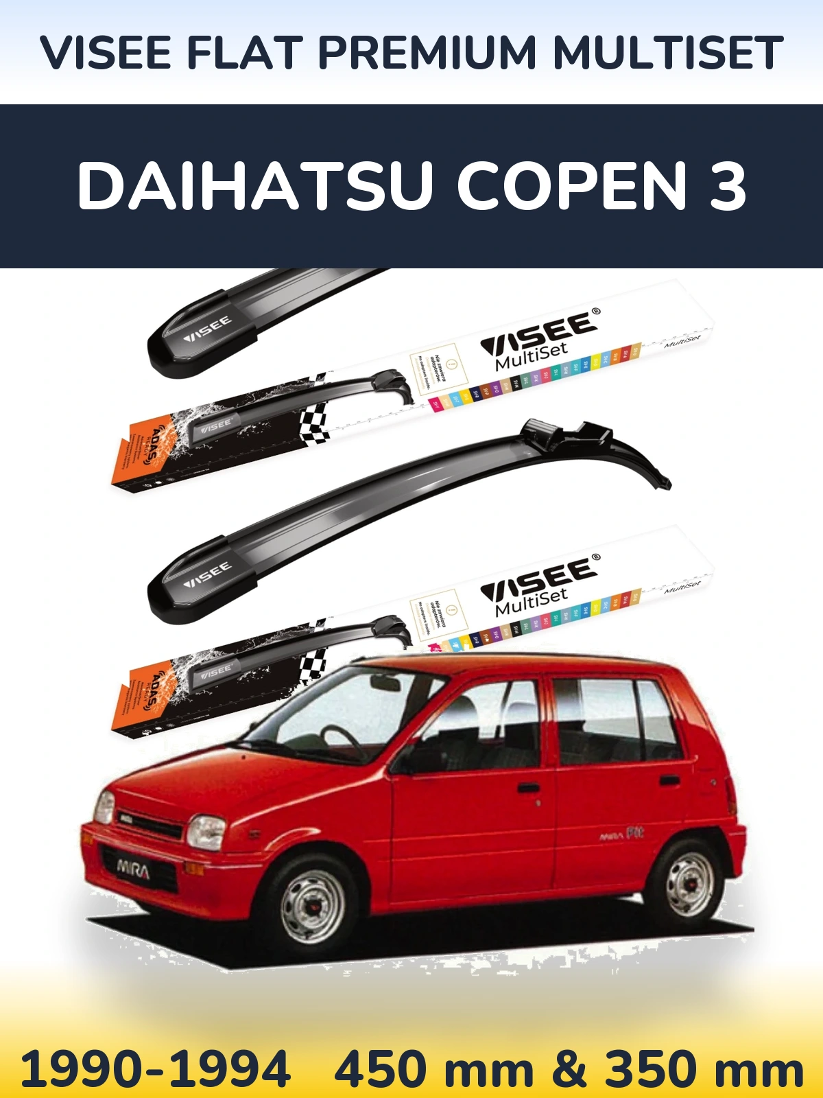 Komplet przednich wycieraczek VISEE FLAT PREMIUM MultiSet 450 & 350 mm do Daihatsu Copen 3 1990-1994