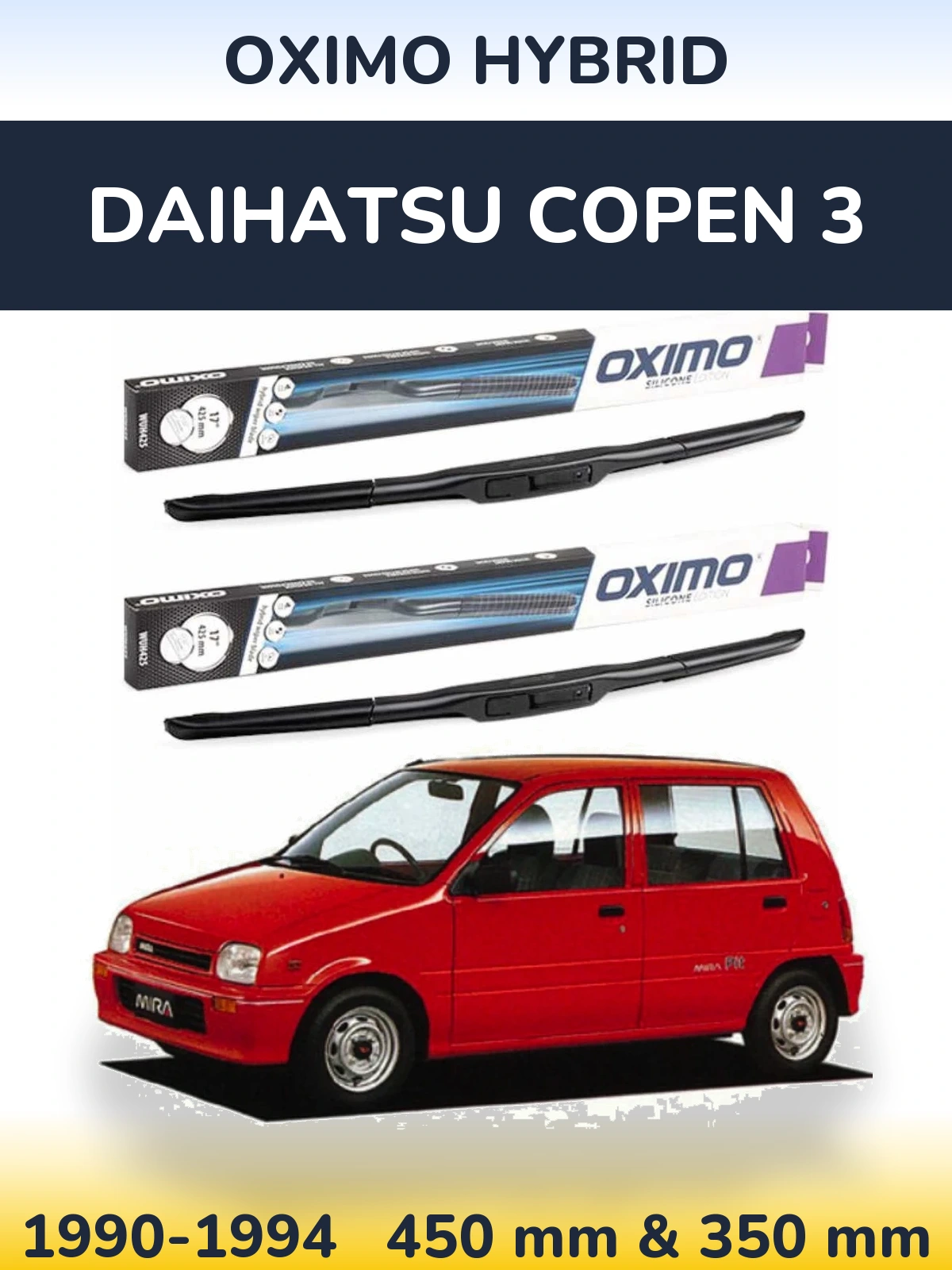 Комплект передних дворников Oximo Hybrid 450 & 350 мм для Daihatsu Copen 3 1990-1994