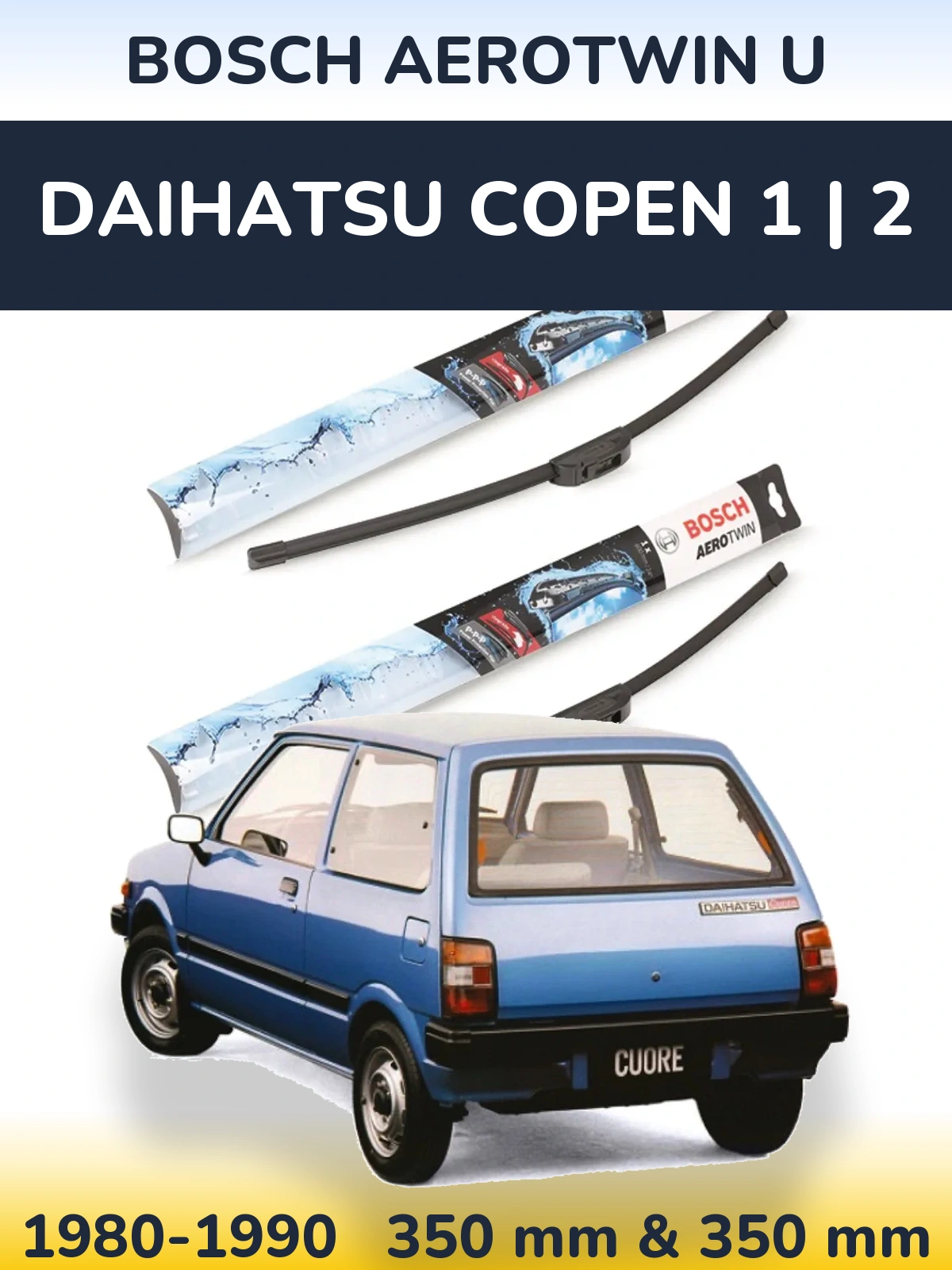 Komplet przednich wycieraczek BOSCH AeroTwin U 350 & 350 mm do Daihatsu Copen 1 | 2 1980-1990