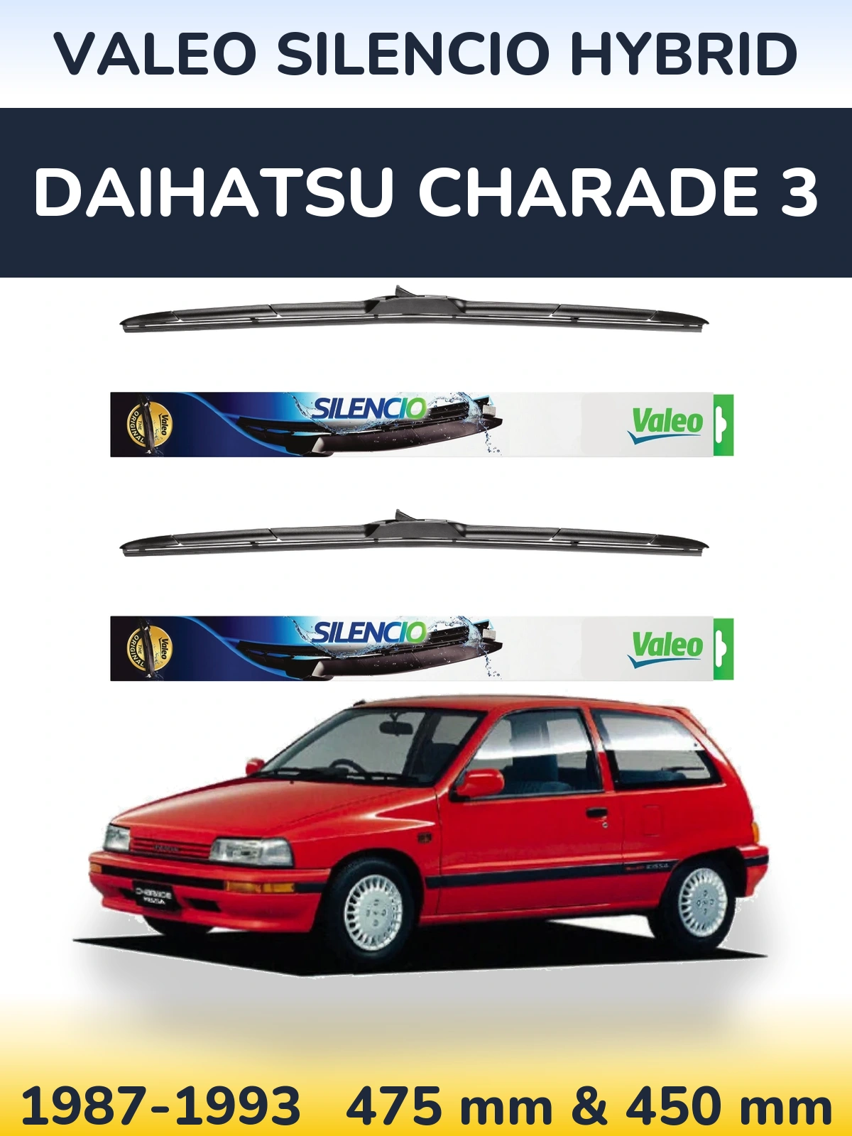 Komplet przednich wycieraczek Valeo Silencio Hybrid 475 & 450 mm do Daihatsu Charade 3 1987-1993