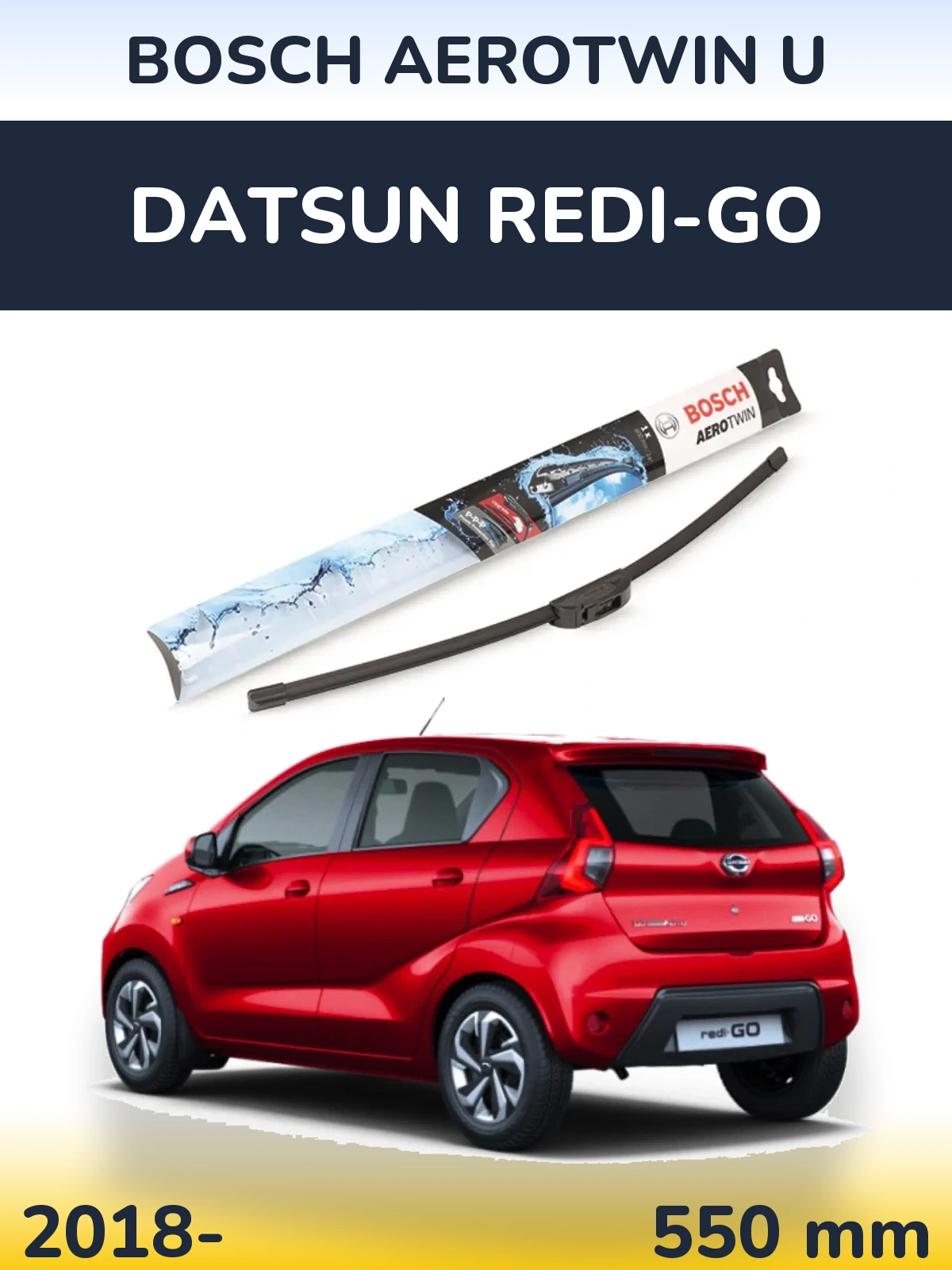 Front wiper blade BOSCH AeroTwin U 550 мм for Datsun Redi-Go 2018-2026
