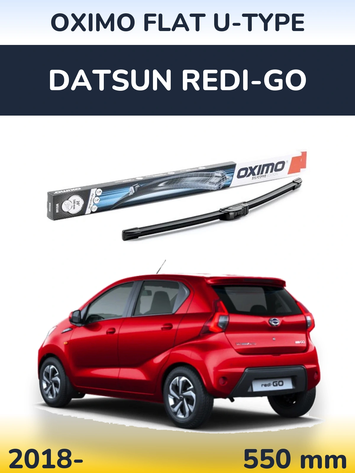 Front wiper blade Oximo Flat U-type 550 мм for Datsun Redi-Go 2018-2026