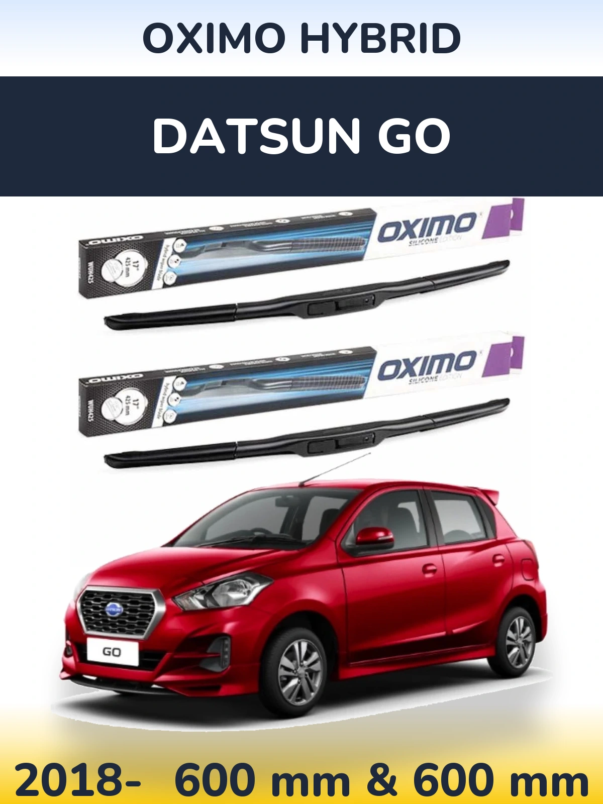Front wiper blade set Oximo Hybrid 600 & 600 мм for Datsun Go 2018-2026