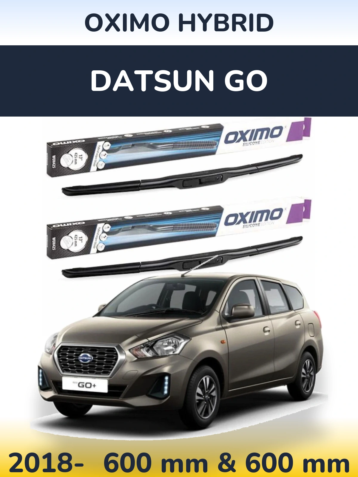 Front wiper blade set Oximo Hybrid 600 & 600 мм for Datsun Go 2018-2026