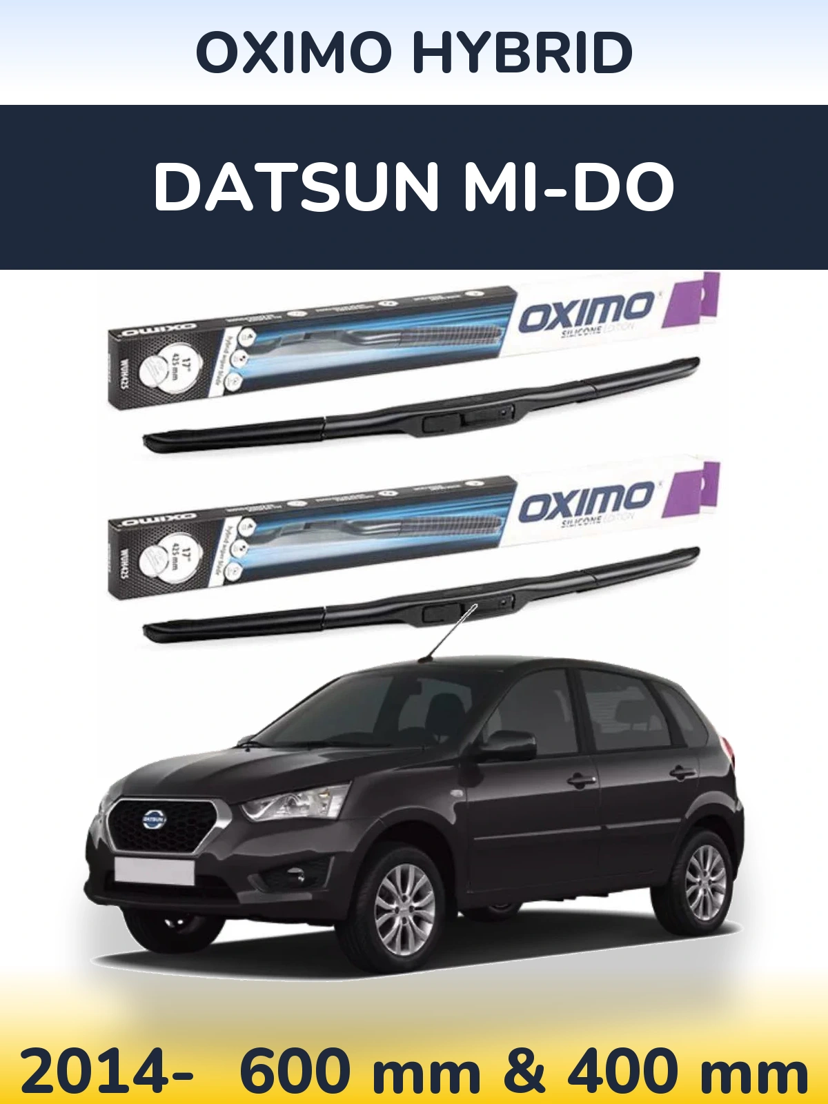 Front wiper blade set Oximo Hybrid 600 & 400 mm for Datsun mi-DO 2014-2026