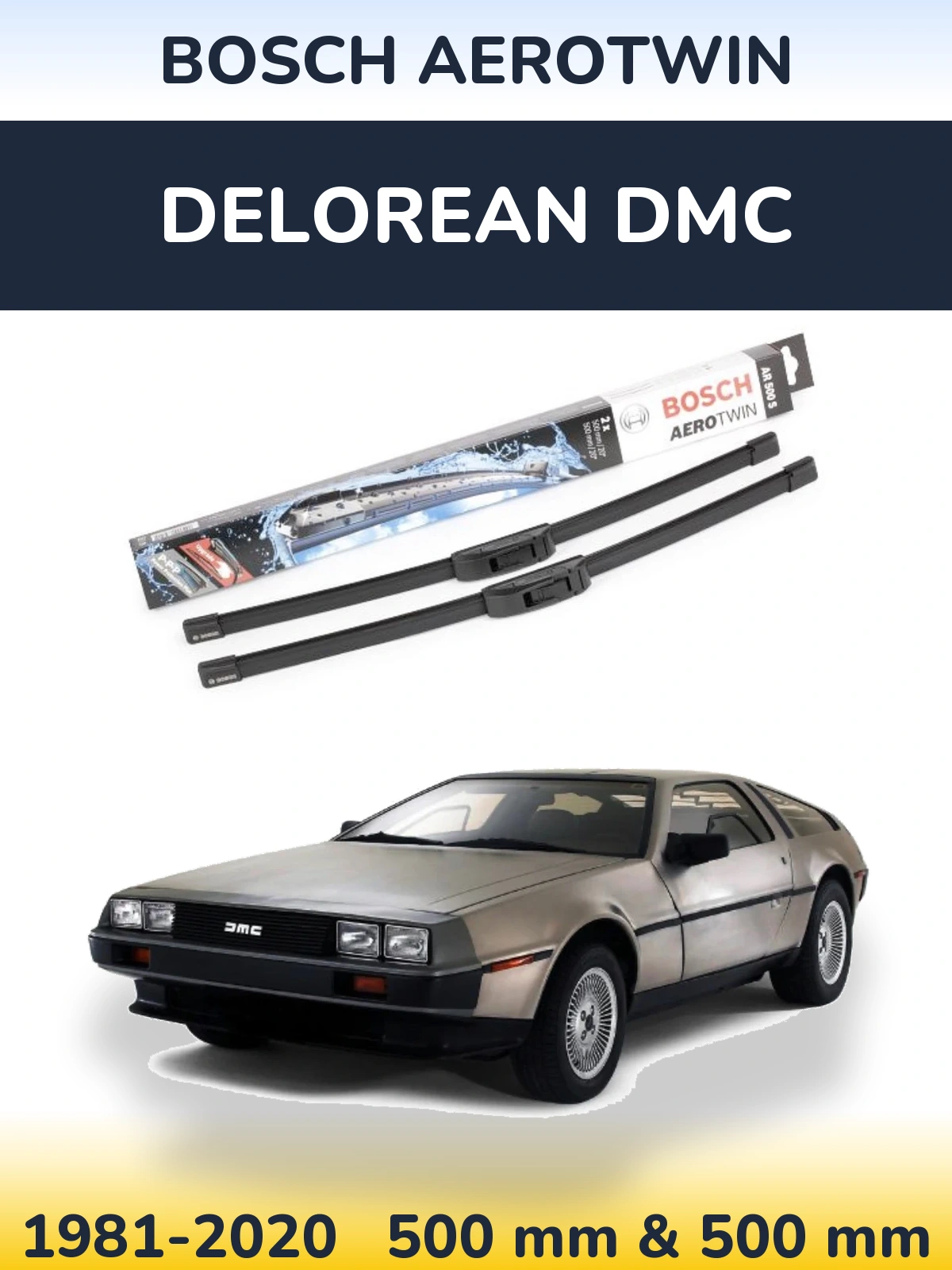 Комплект передніх щіток BOSCH AeroTwin 500 & 500 мм для DeLorean DMC 1981-2020