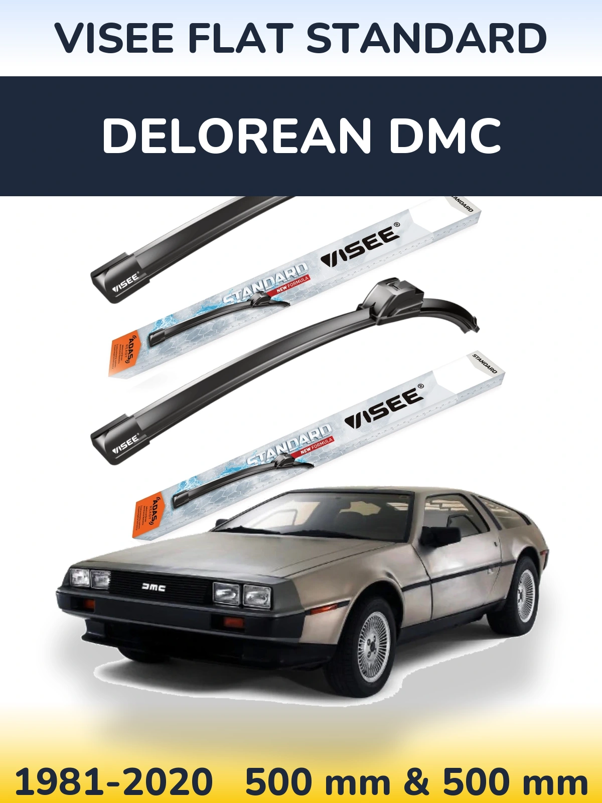 Front wiper blade set VISEE FLAT STANDARD 500 & 500 мм for DeLorean DMC 1981-2020