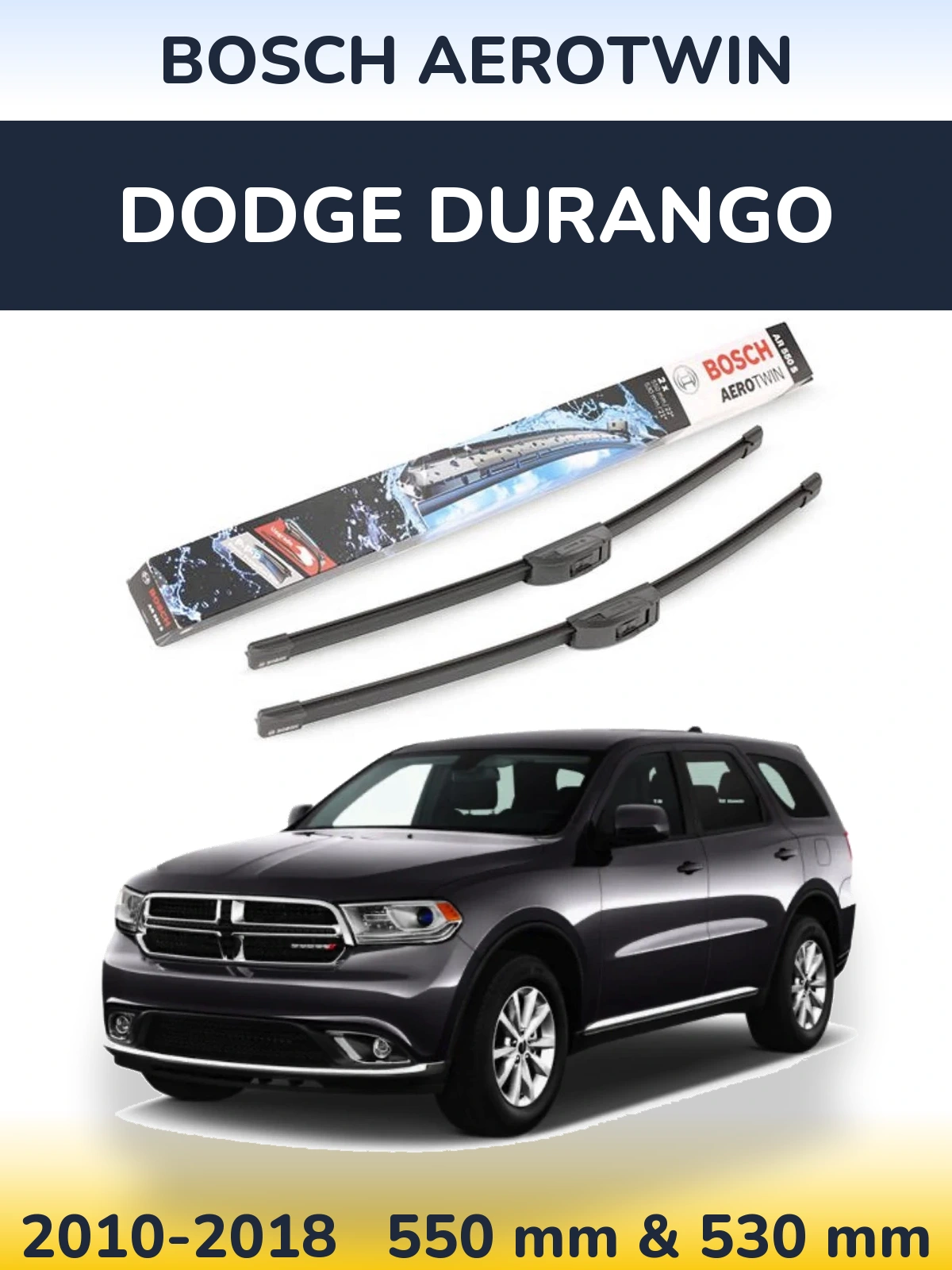 Front wiper blade set BOSCH AeroTwin 550 & 530 мм for Dodge Durango 2010-2018