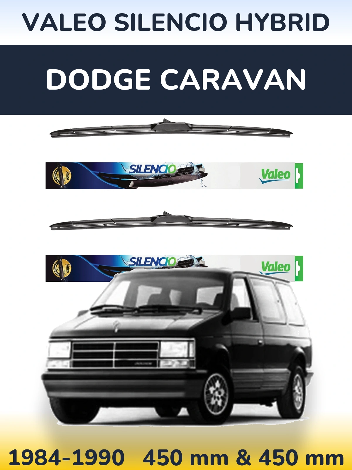 Front wiper blade set Valeo Silencio Hybrid 450 & 450 mm for Dodge Caravan 1984-1990