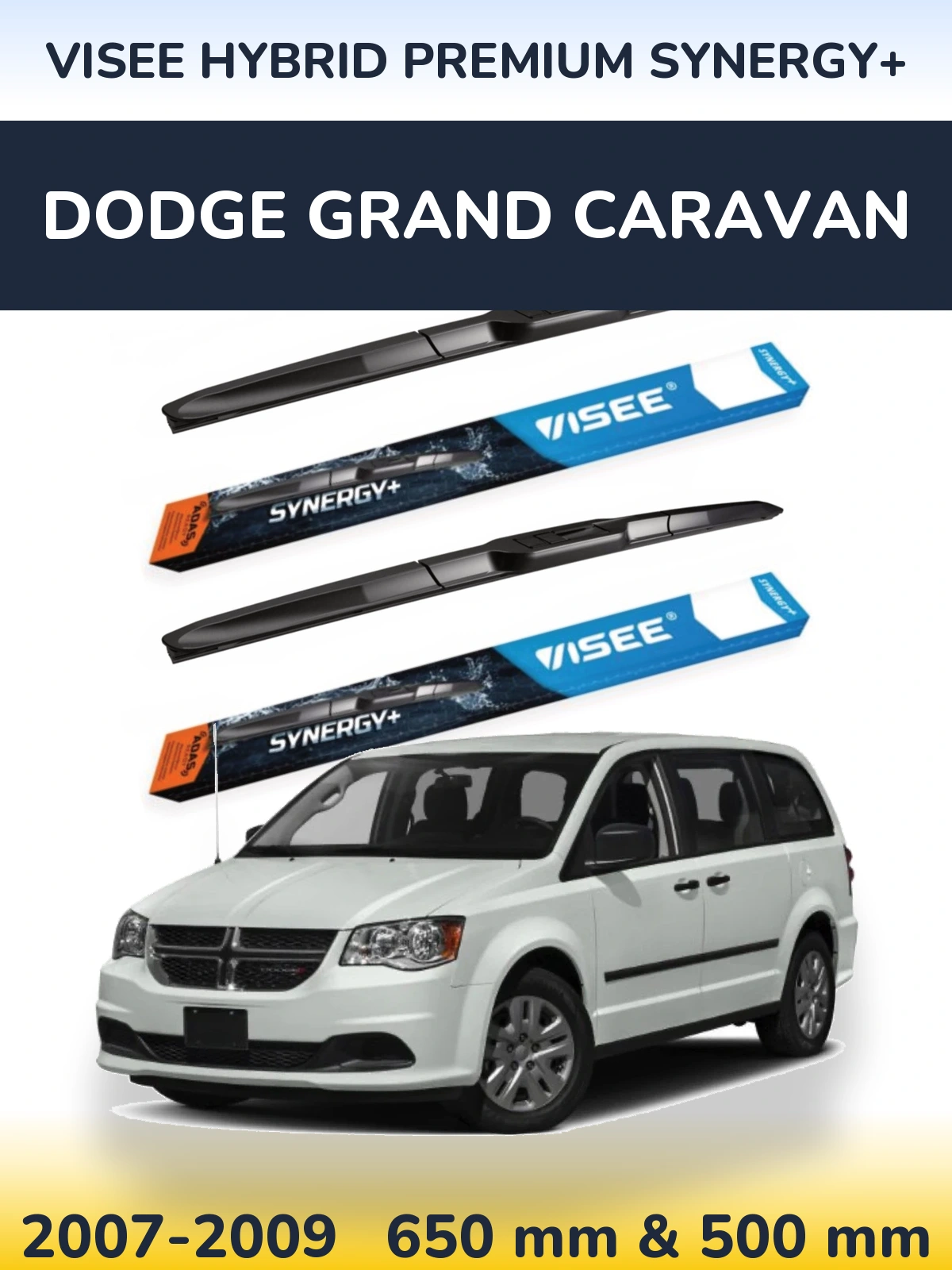 Front wiper blade set VISEE HYBRID PREMIUM SYNERGY+ 650 & 500 мм for Dodge Grand Caravan 2007-2009