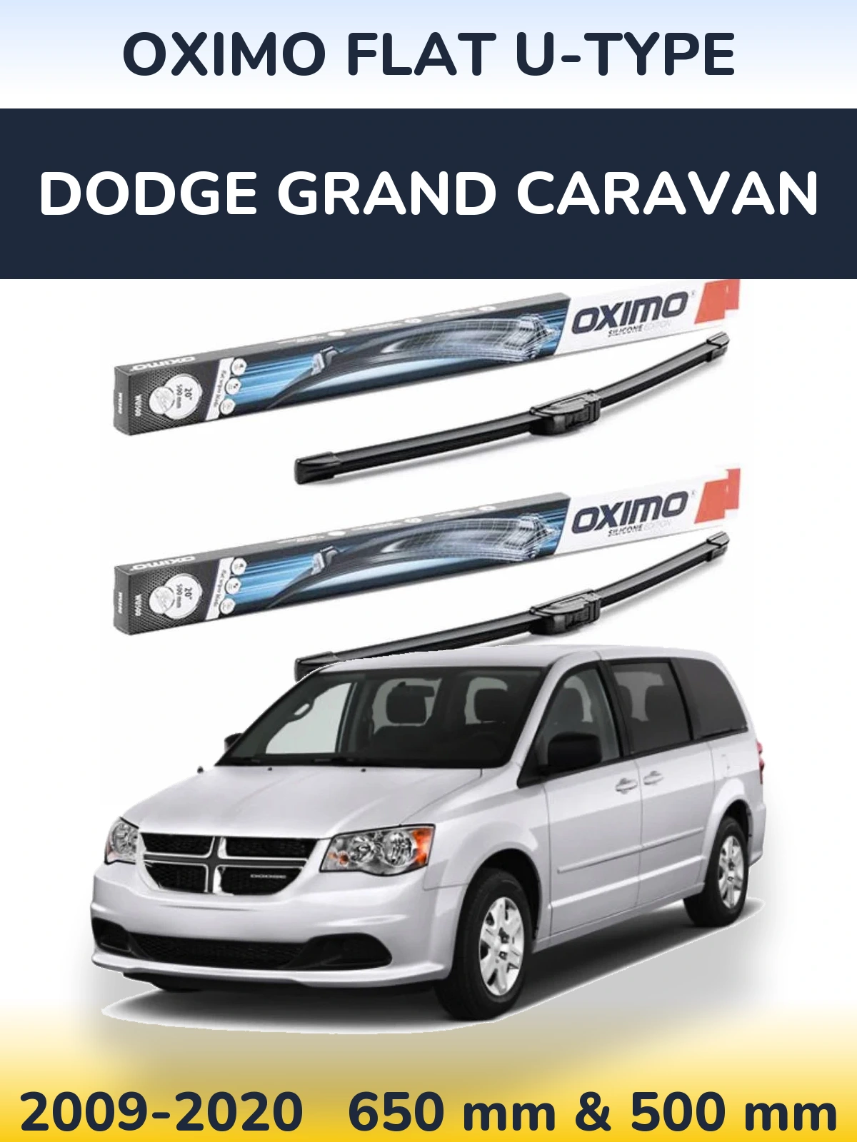 Front wiper blade set Oximo Flat U-type 650 & 500 mm for Dodge Grand Caravan 2009-2020