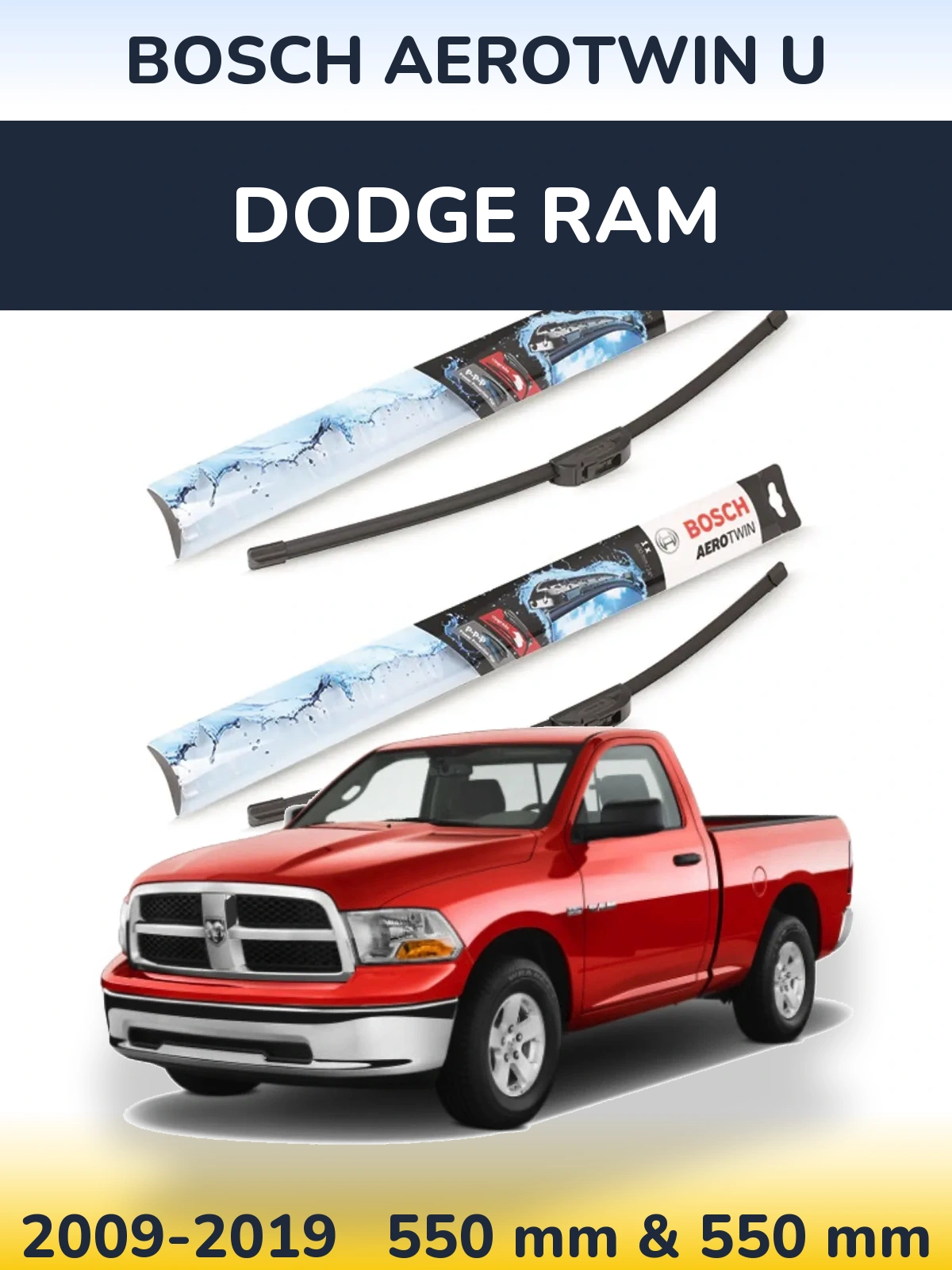 Комплект передних дворников BOSCH AeroTwin U 550 & 550 мм для Dodge RAM 2009-2019