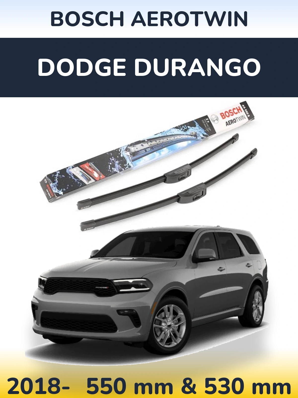 Комплект передних дворников BOSCH AeroTwin 550 & 530 мм для Dodge Durango 2018-2026