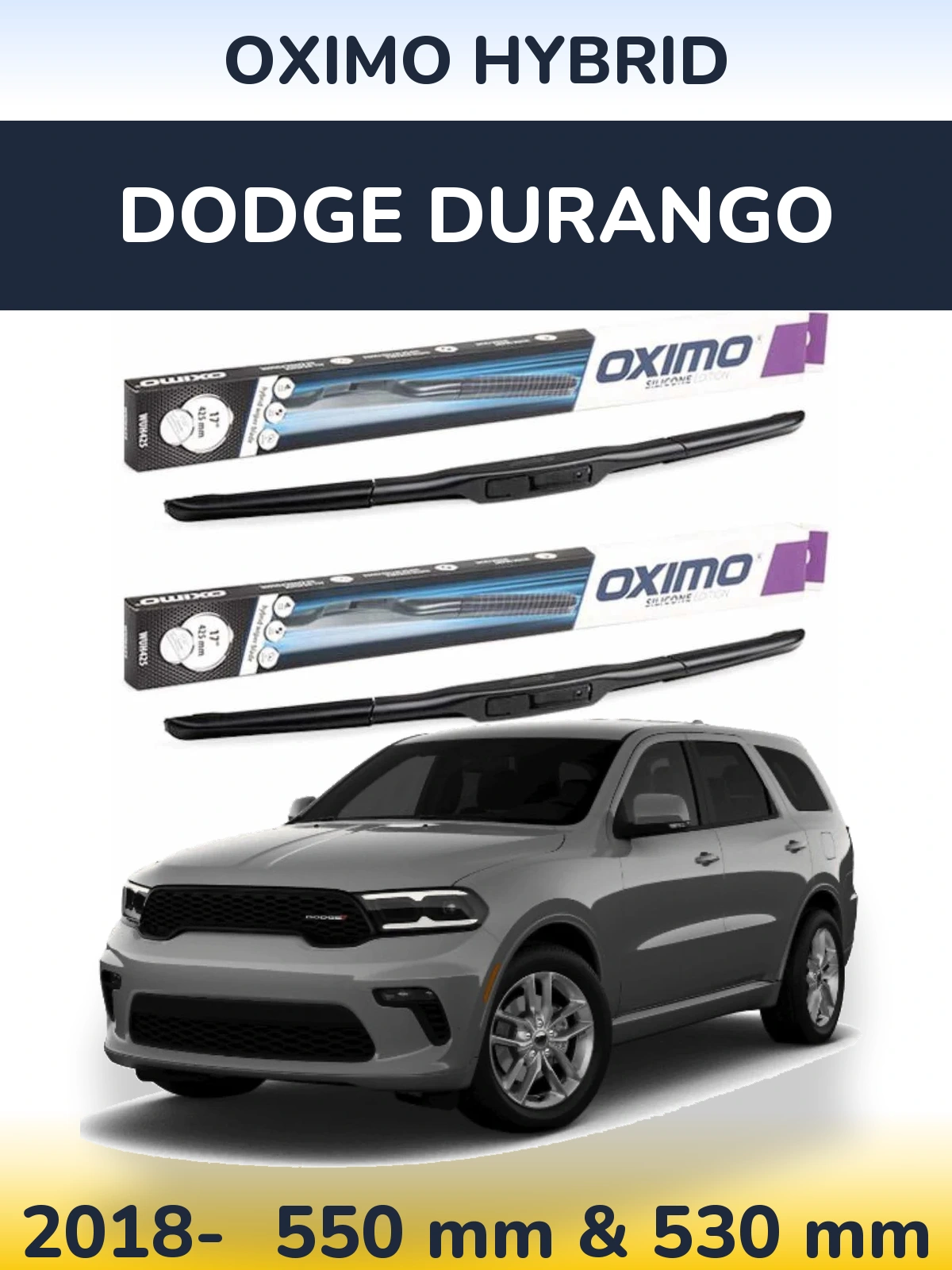 Комплект передніх щіток Oximo Hybrid 550 & 530 мм для Dodge Durango 2018-2026