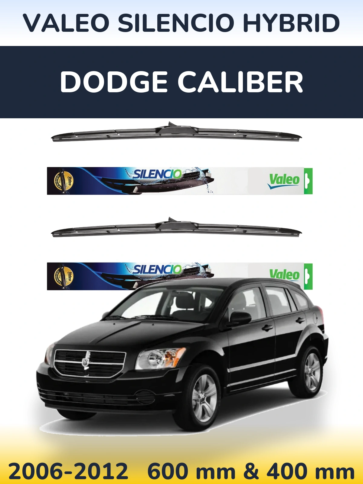 Komplet przednich wycieraczek Valeo Silencio Hybrid 600 & 400 mm do Dodge Caliber 2006-2012