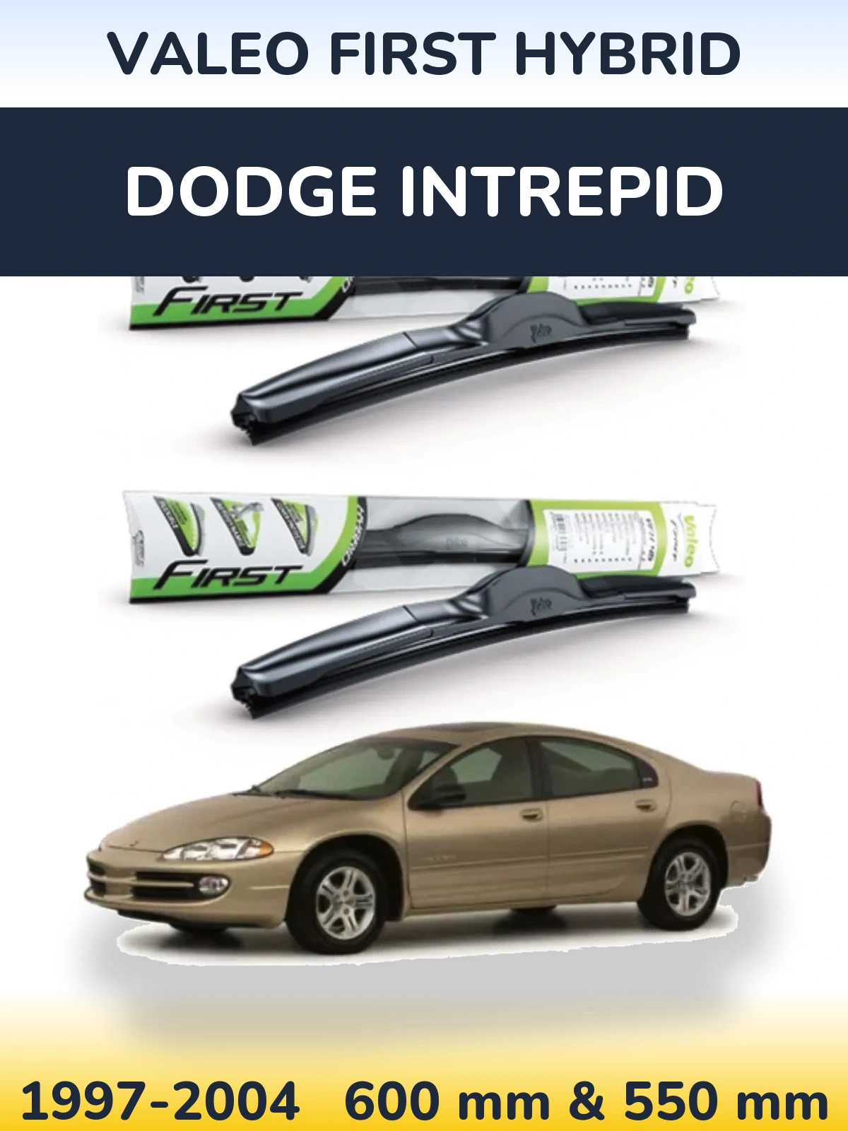 Front wiper blade set Valeo First Hybrid 600 & 550 мм for Dodge Intrepid 1997-2004