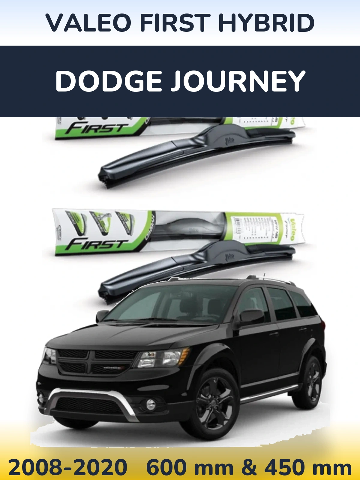 Комплект передних дворников Valeo First Hybrid 600 & 450 мм для Dodge Journey 2008-2020
