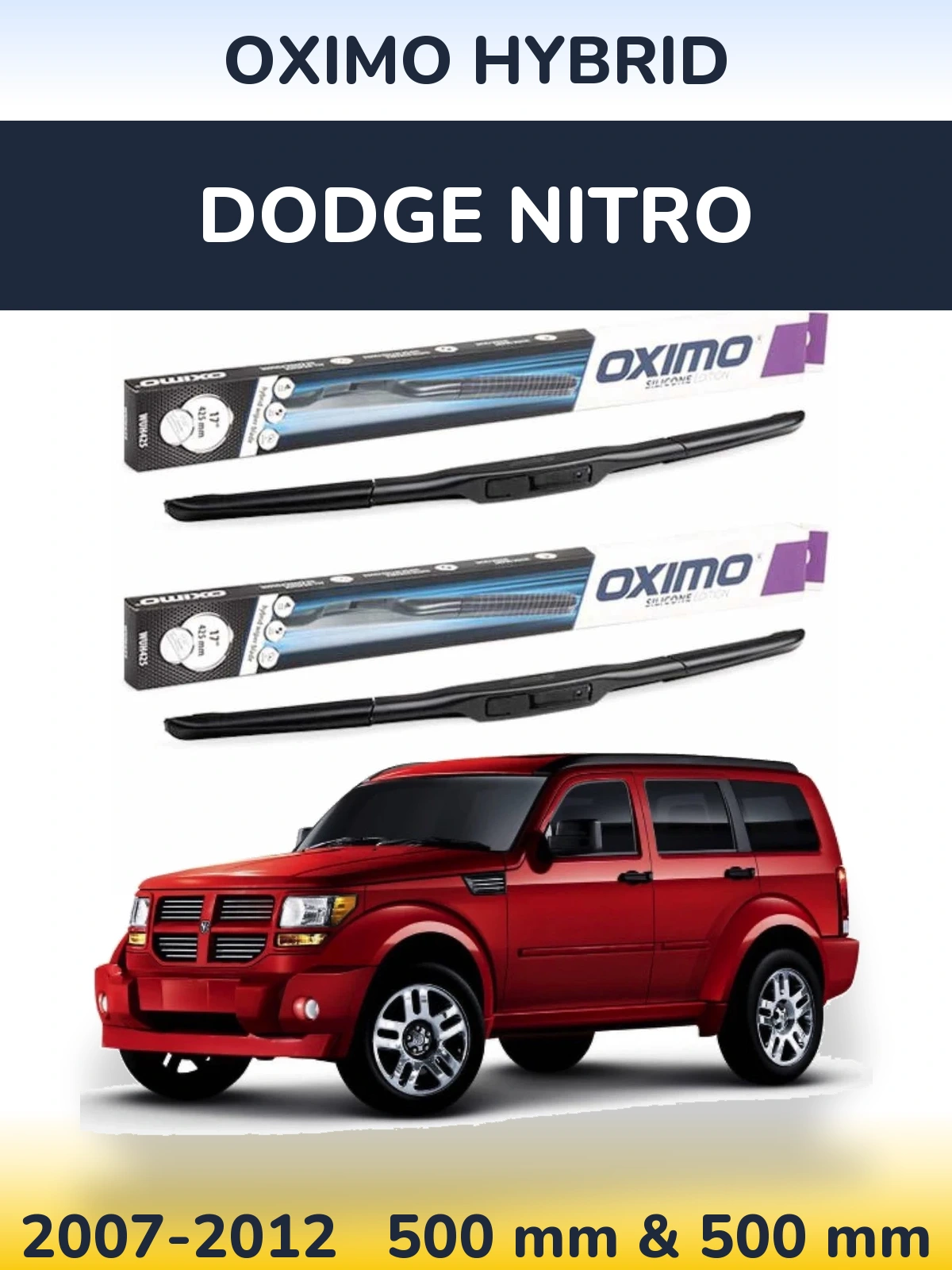 Front wiper blade set Oximo Hybrid 500 & 500 mm for Dodge Nitro 2007-2012