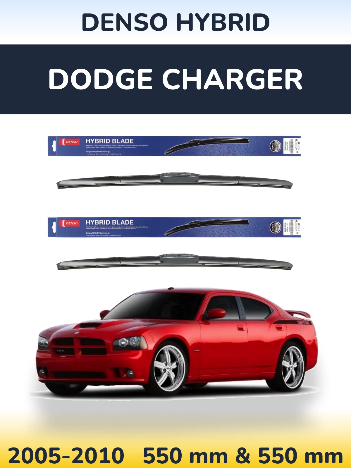 Front wiper blade set Denso Hybrid 550 & 550 mm for Dodge Charger 2005-2010