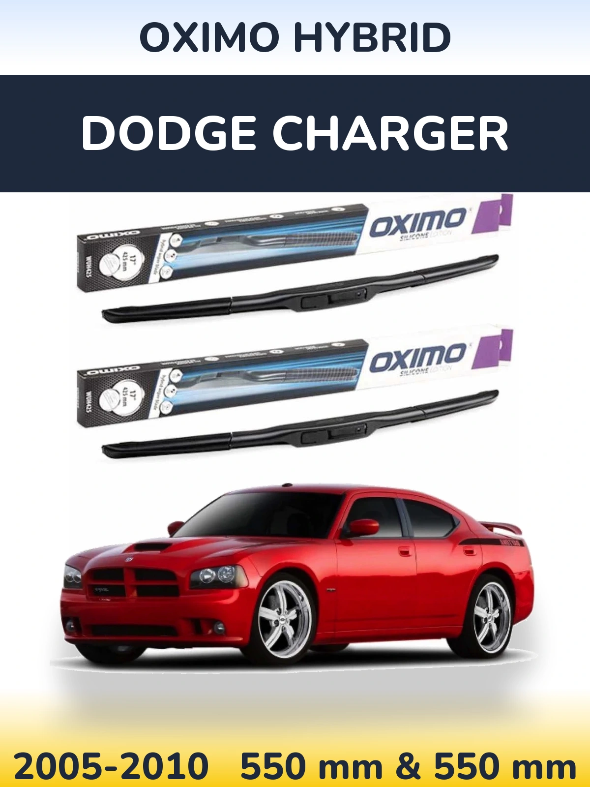 Front wiper blade set Oximo Hybrid 550 & 550 mm for Dodge Charger 2005-2010