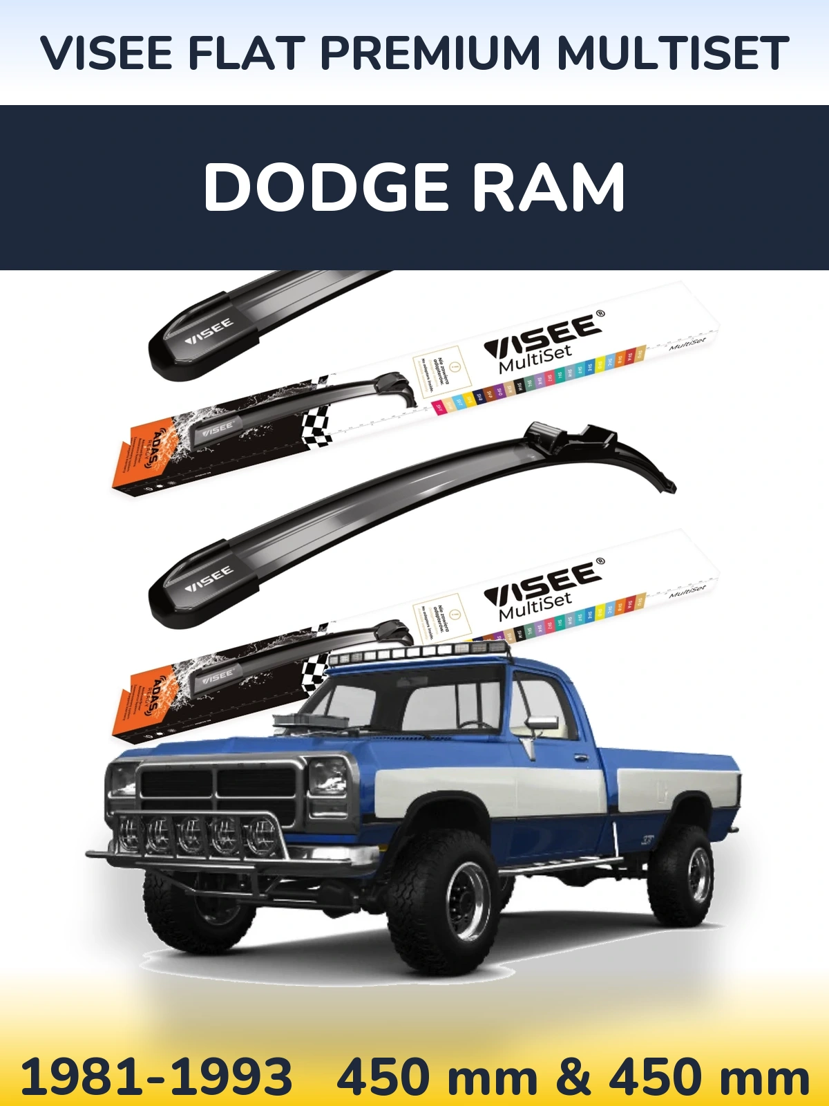 Front wiper blade set VISEE FLAT PREMIUM MultiSet 450 & 450 мм for Dodge RAM 1981-1993