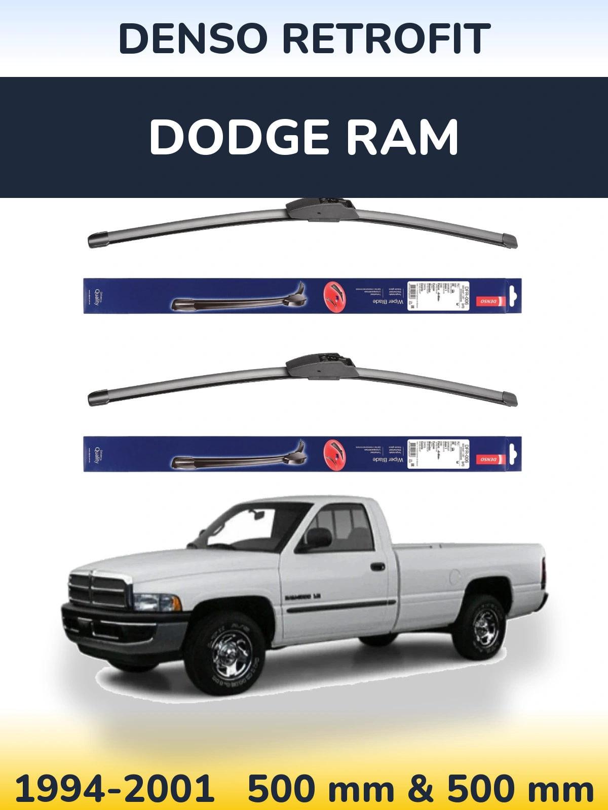Front wiper blade set Denso Retrofit 500 & 500 мм for Dodge RAM 1994-2001