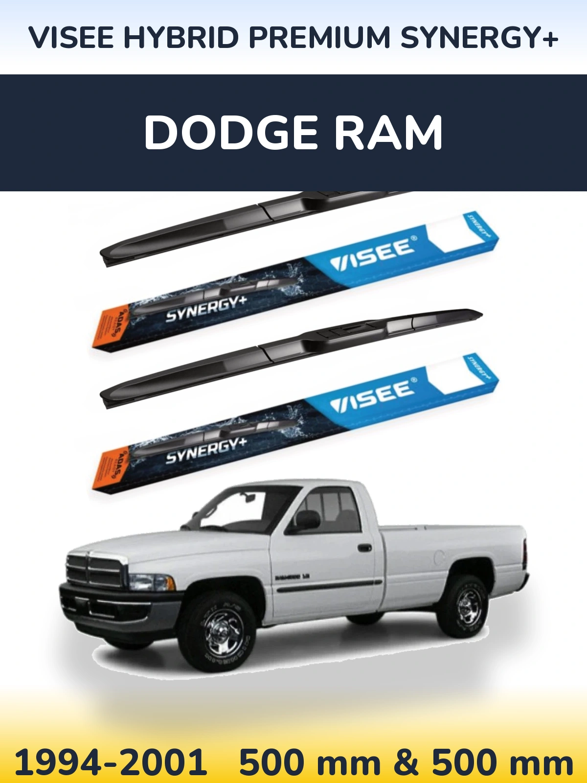 Front wiper blade set VISEE HYBRID PREMIUM SYNERGY+ 500 & 500 мм for Dodge RAM 1994-2001