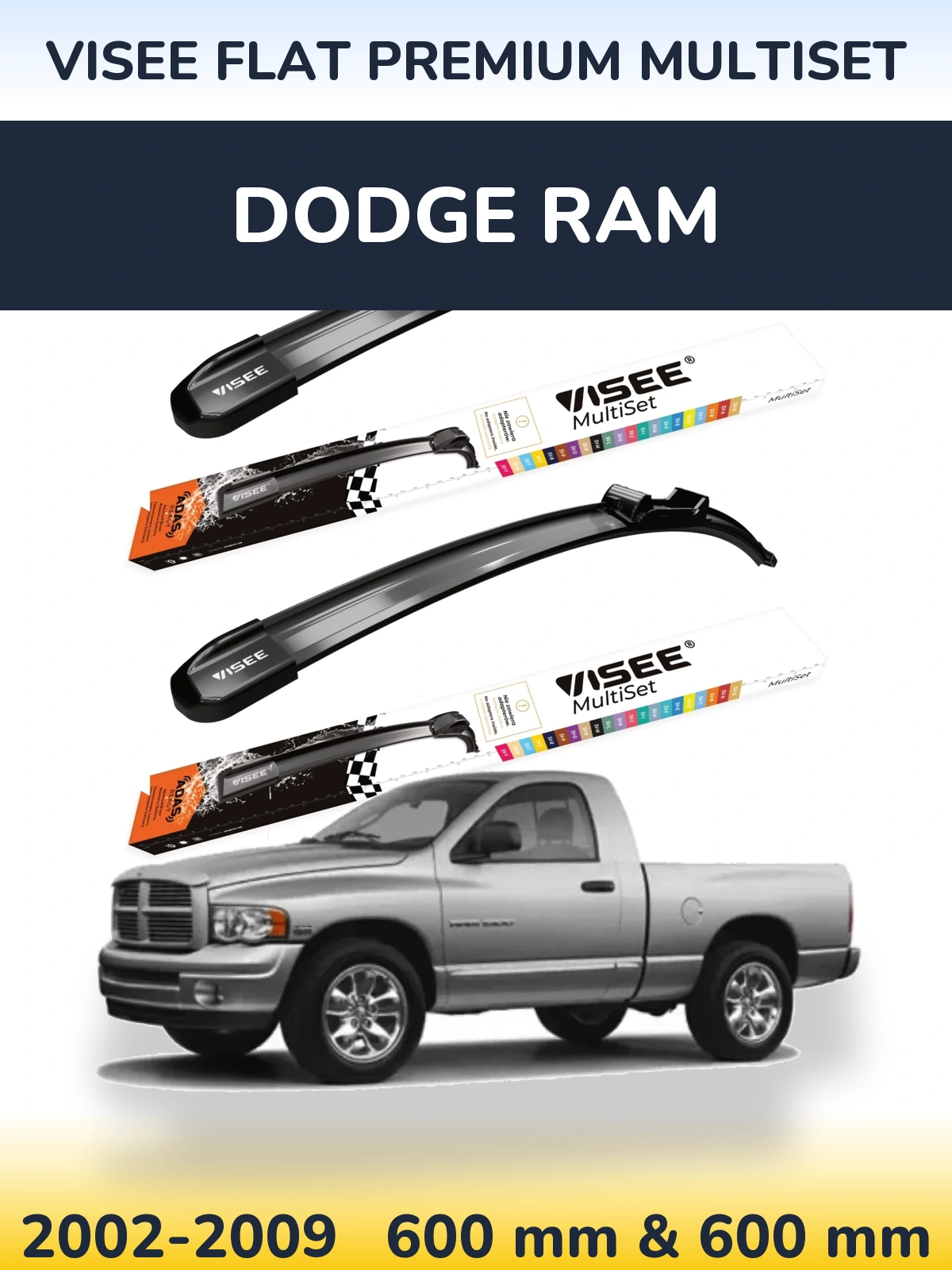 Front wiper blade set VISEE FLAT PREMIUM MultiSet 600 & 600 мм for Dodge RAM 2002-2009
