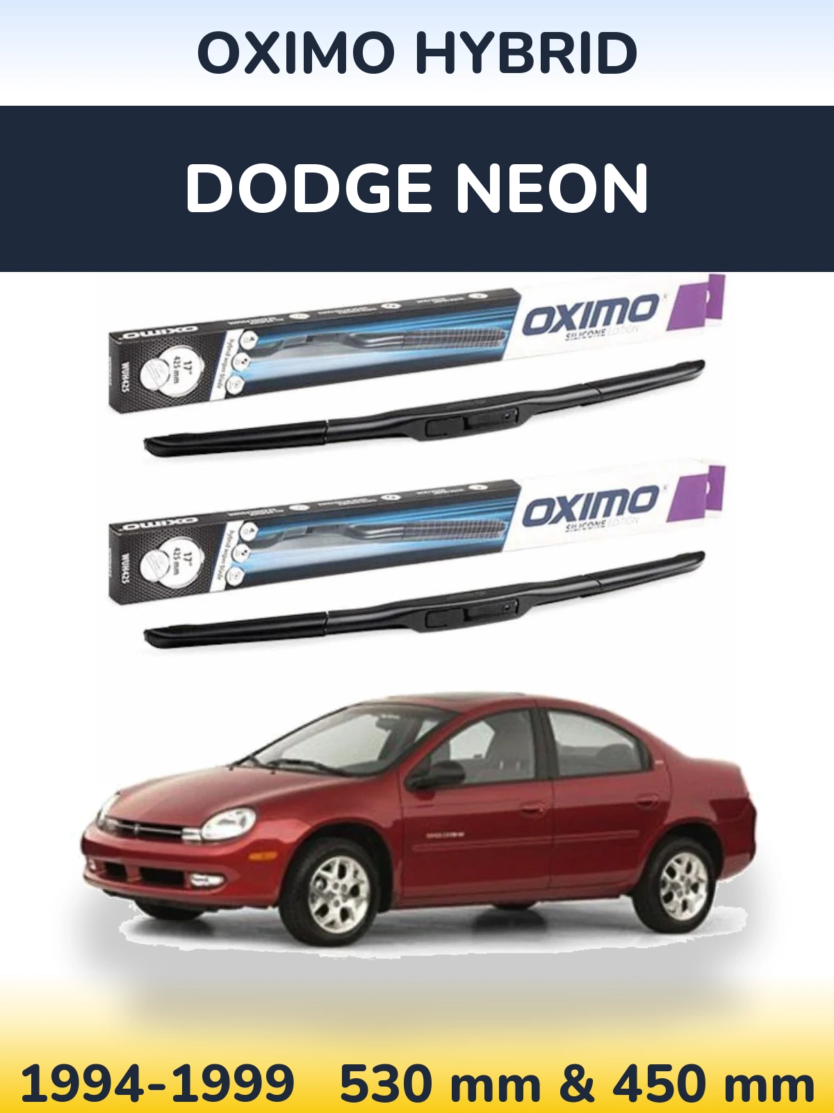 Комплект передніх щіток Oximo Hybrid 530 & 450 мм для Dodge Neon 1994-1999