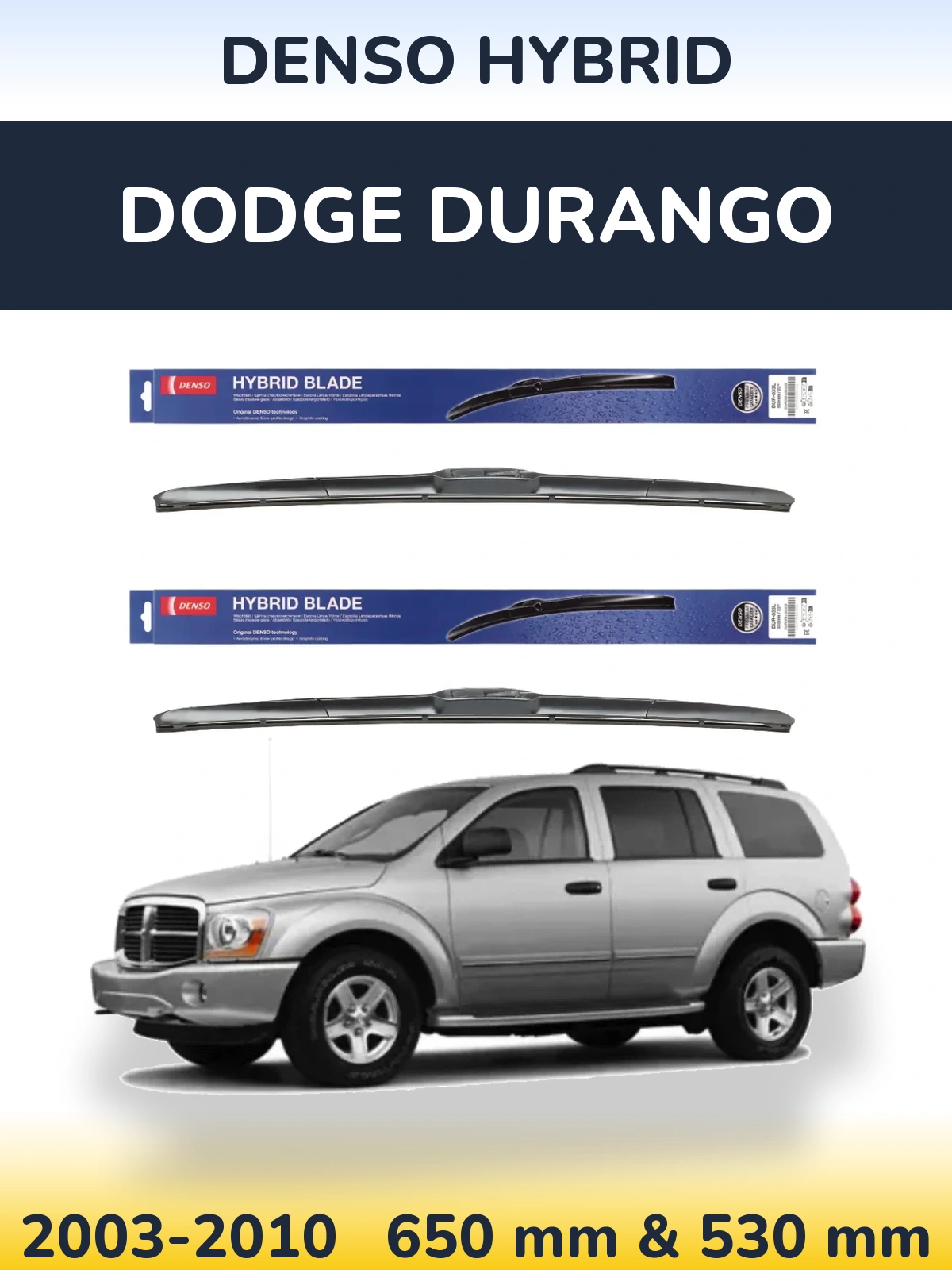 Komplet przednich wycieraczek Denso Hybrid 650 & 530 mm do Dodge Durango 2003-2010