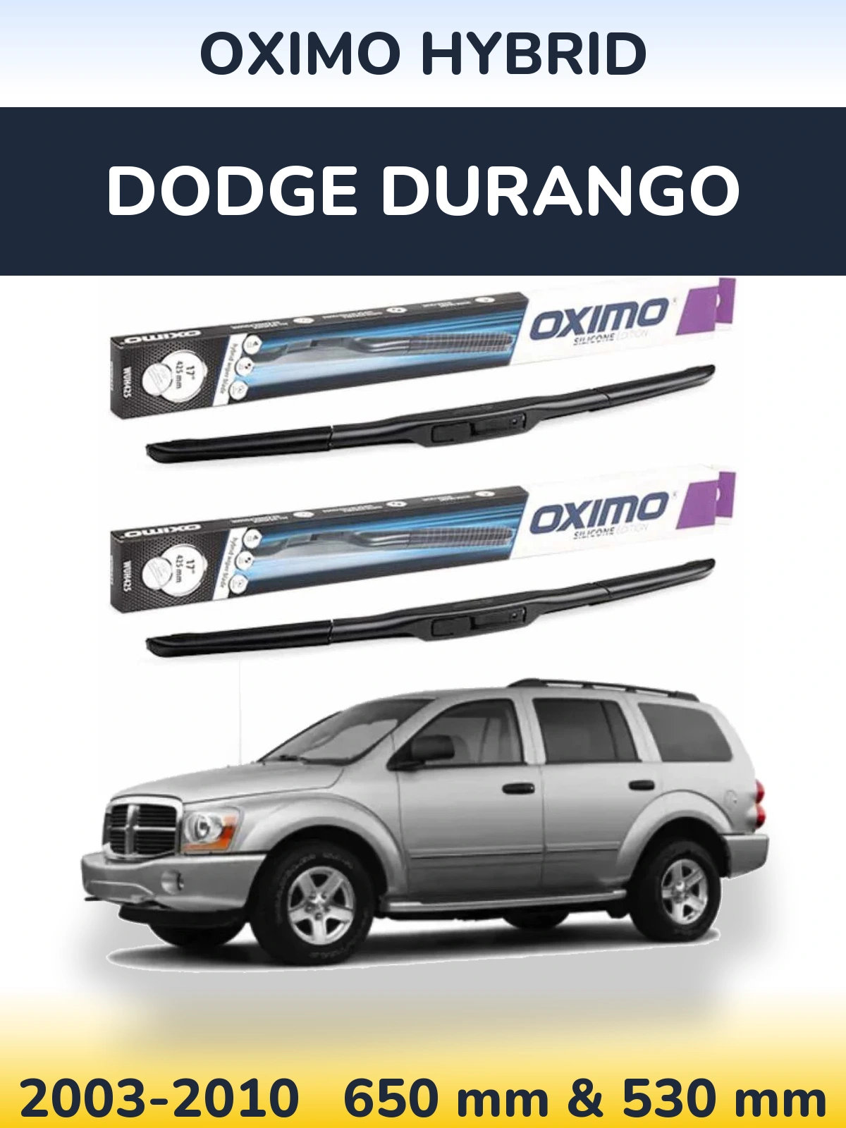 Komplet przednich wycieraczek Oximo Hybrid 650 & 530 mm do Dodge Durango 2003-2010