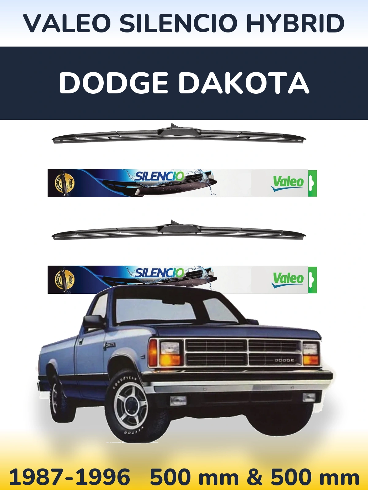Front wiper blade set Valeo Silencio Hybrid 500 & 500 мм for Dodge Dakota 1987-1996