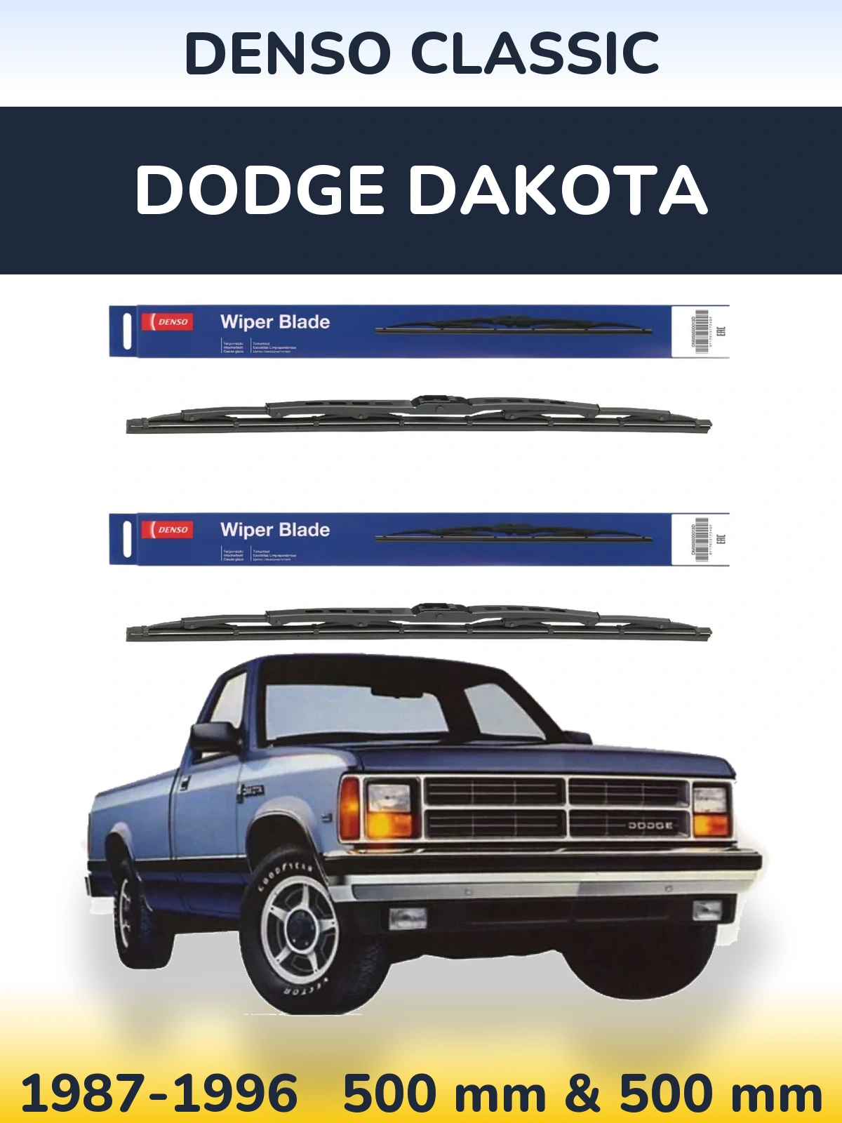 Комплект передніх щіток Denso Classic 500 & 500 мм для Dodge Dakota 1987-1996