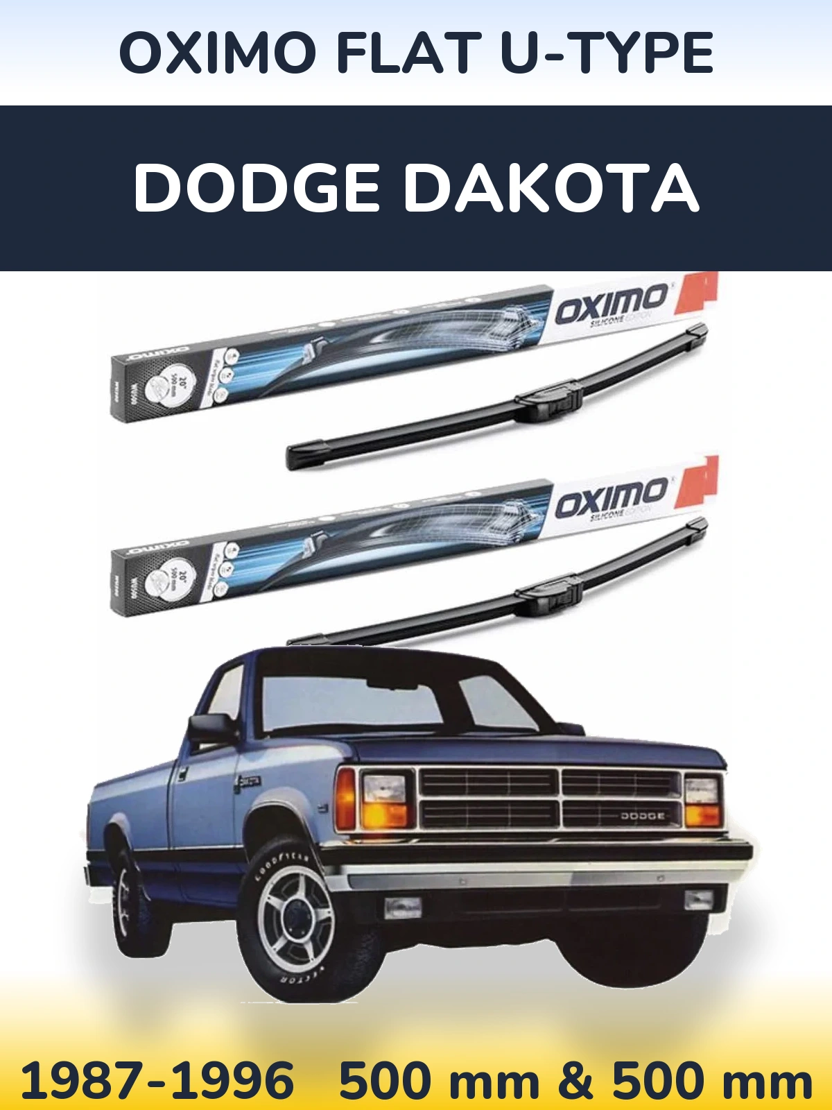 Front wiper blade set Oximo Flat U-type 500 & 500 мм for Dodge Dakota 1987-1996