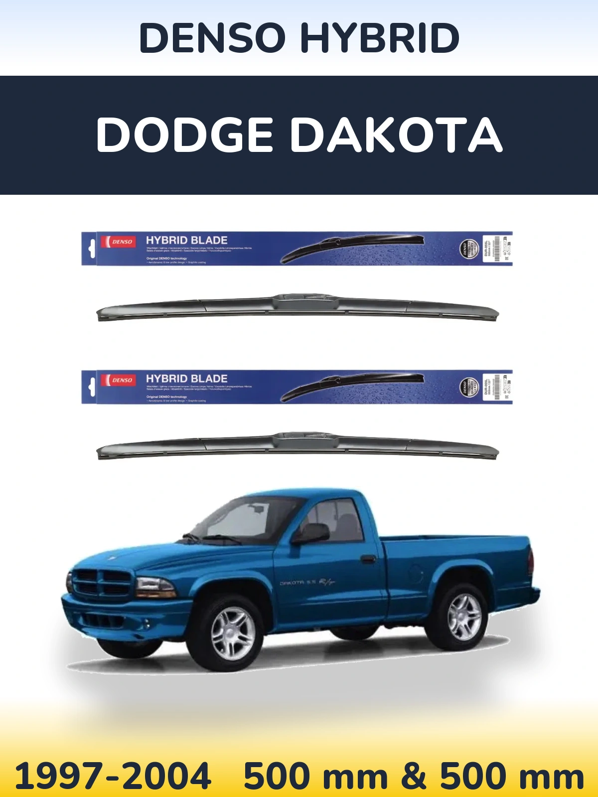 Комплект передних дворников Denso Hybrid 500 & 500 мм для Dodge Dakota 1997-2004