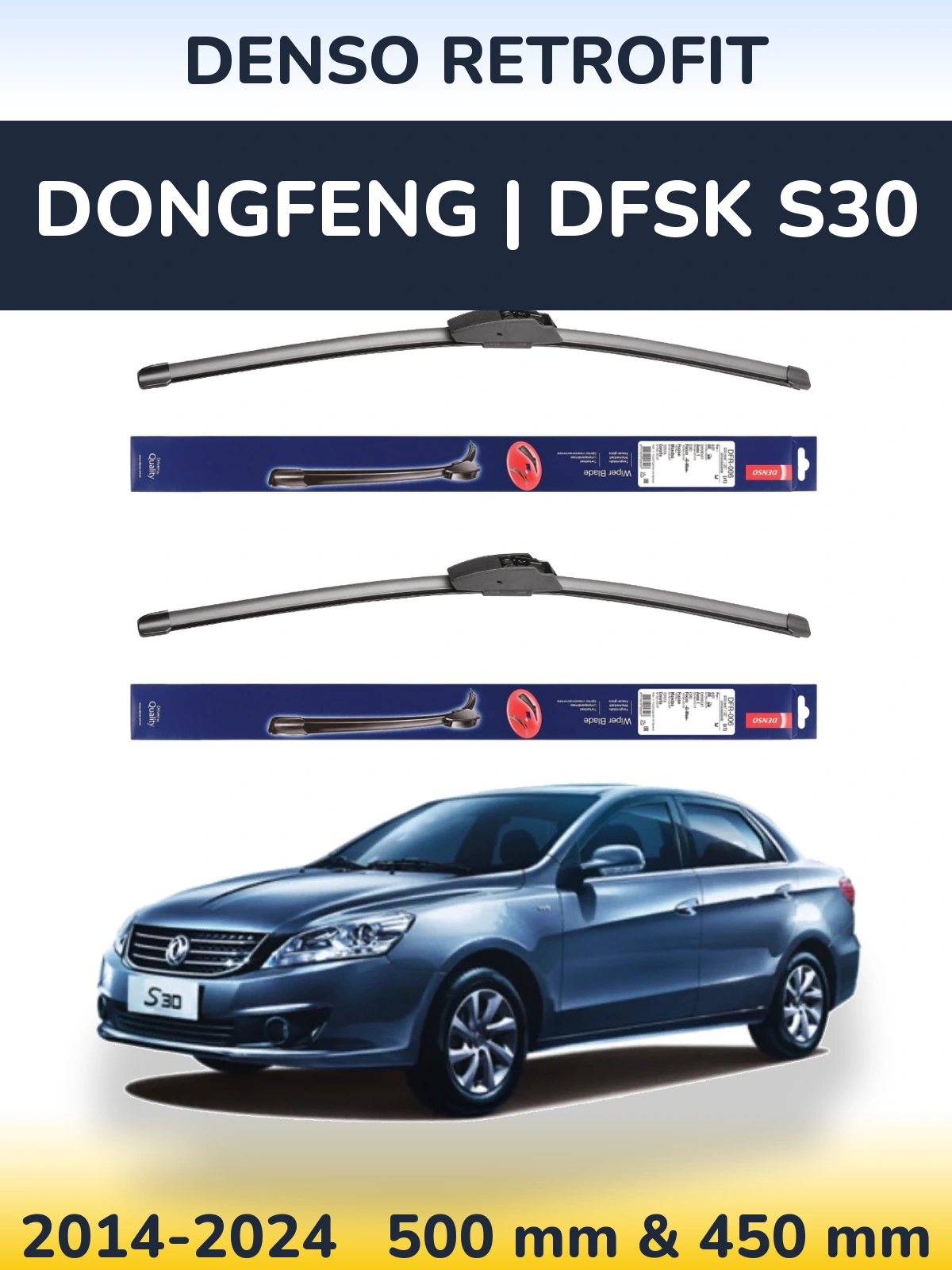 Front wiper blade set Denso Retrofit 500 & 450 мм for DongFeng | DFSK S30 2014-2024