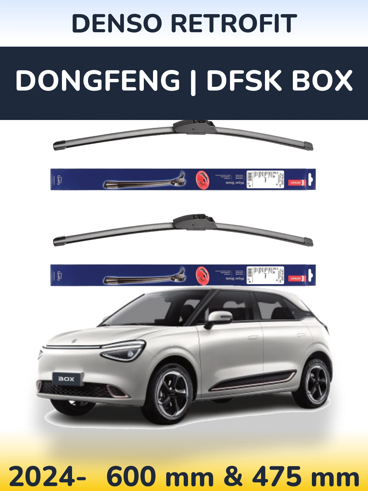 Комплект передних дворников Denso Retrofit 600 & 475 мм для DongFeng | DFSK Box 2024-2026