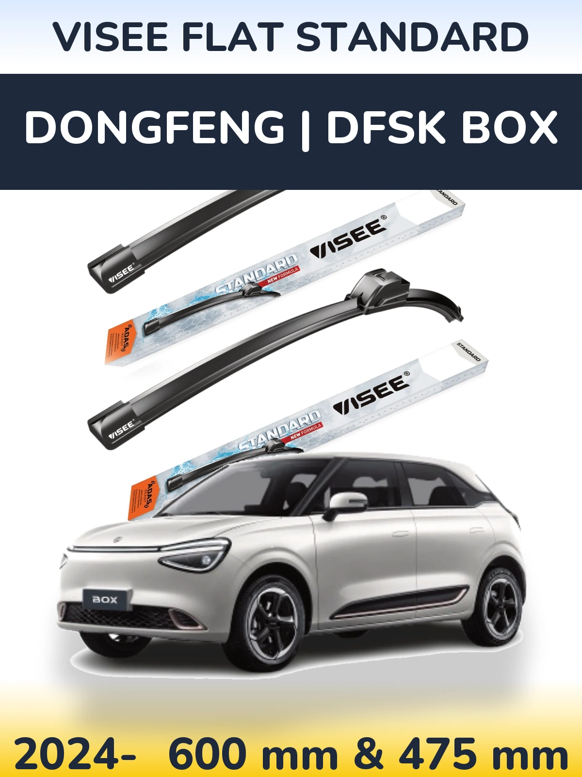 Front wiper blade set VISEE FLAT STANDARD 600 & 475 мм for DongFeng | DFSK Box 2024-2026