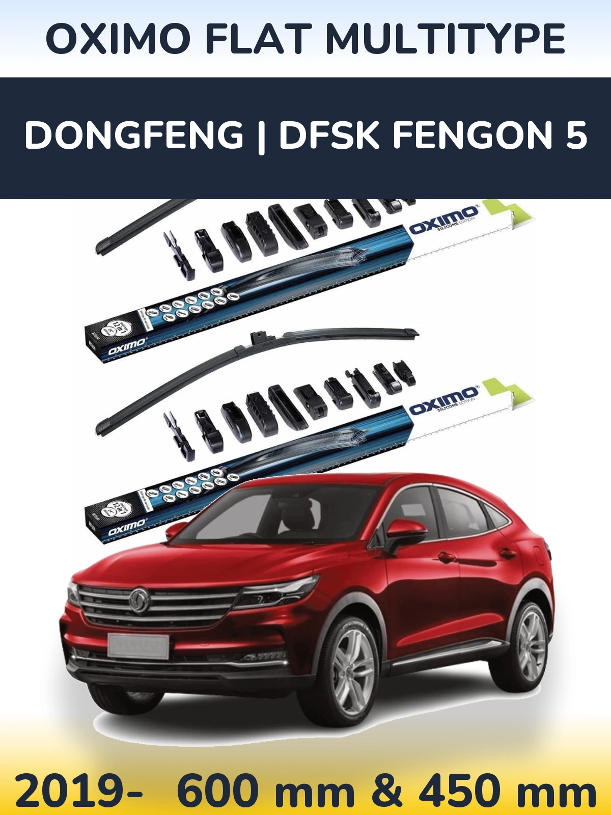 Komplet przednich wycieraczek Oximo Flat MultiType 600 & 450 mm do DongFeng | DFSK Fengon 5 2019-2026