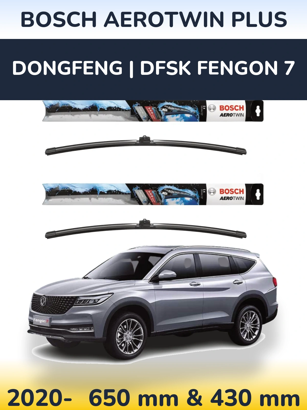 Комплект передніх щіток BOSCH AeroTwin Plus 650 & 430 мм для DongFeng | DFSK Fengon 7 2020-2026